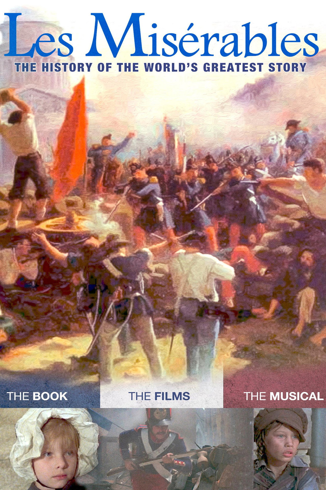 Pôster de Les Misérables: The History of the World's Greatest Story