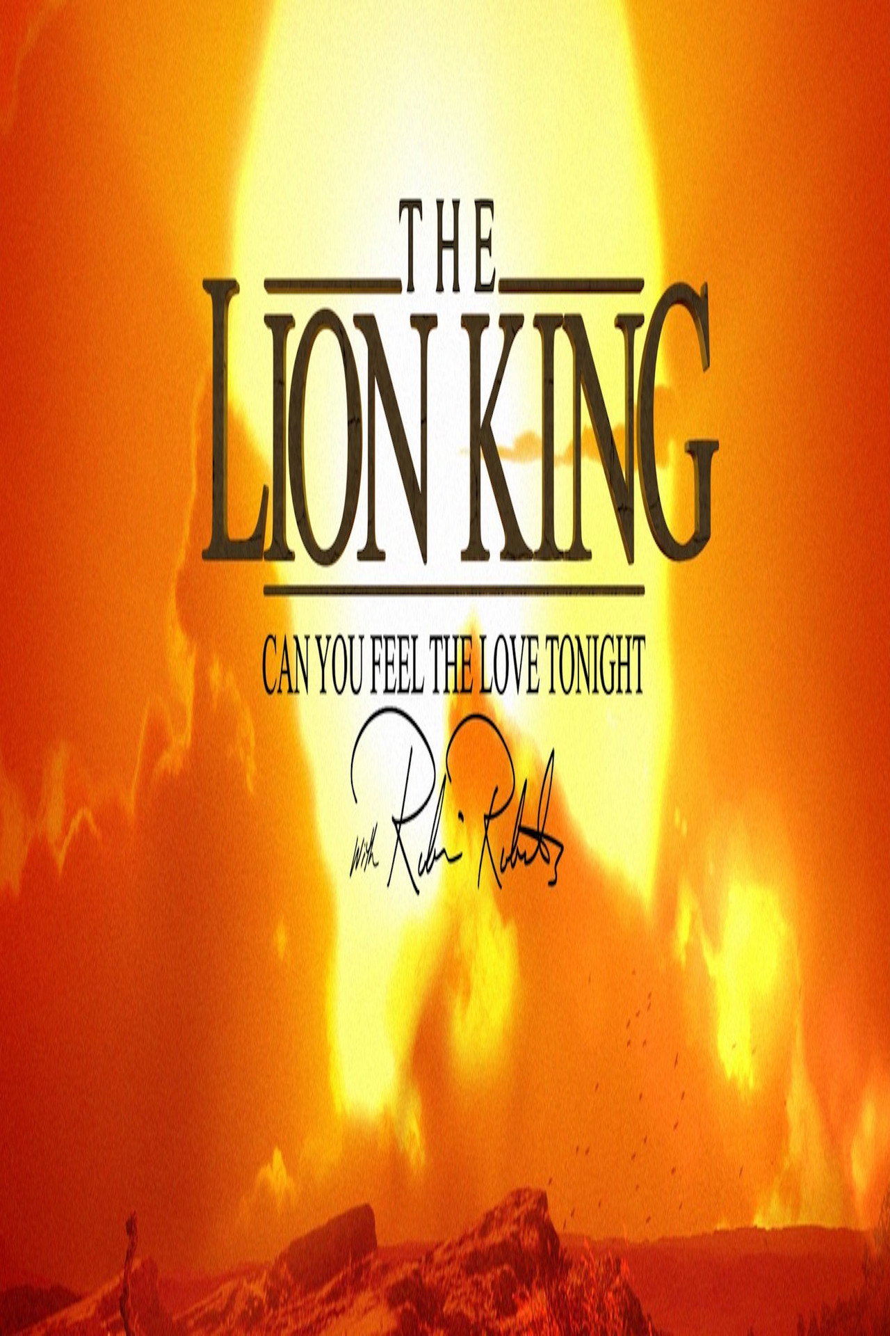 Pôster de The Lion King: Can You Feel The Love Tonight with Robin Roberts