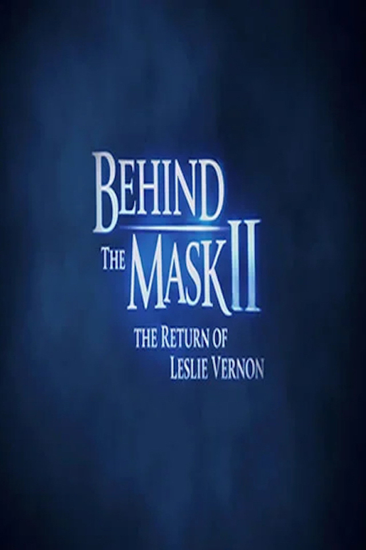 Pôster de Behind the Mask II: The Return of Leslie Vernon