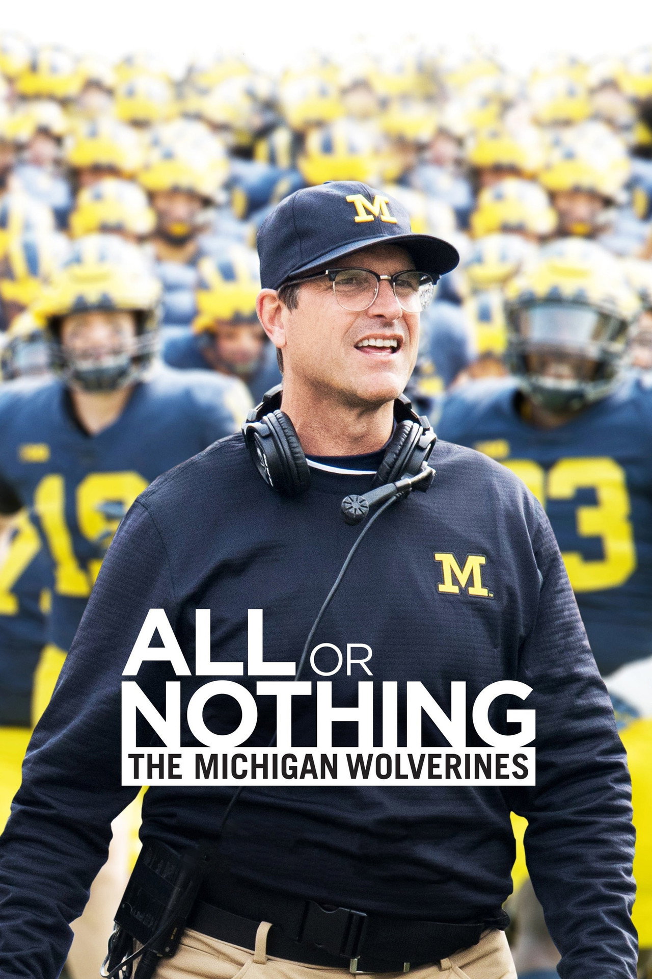 Pôster de All or Nothing: The Michigan Wolverines