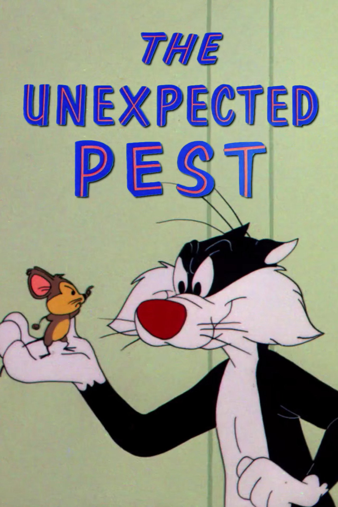 Pôster de The Unexpected Pest