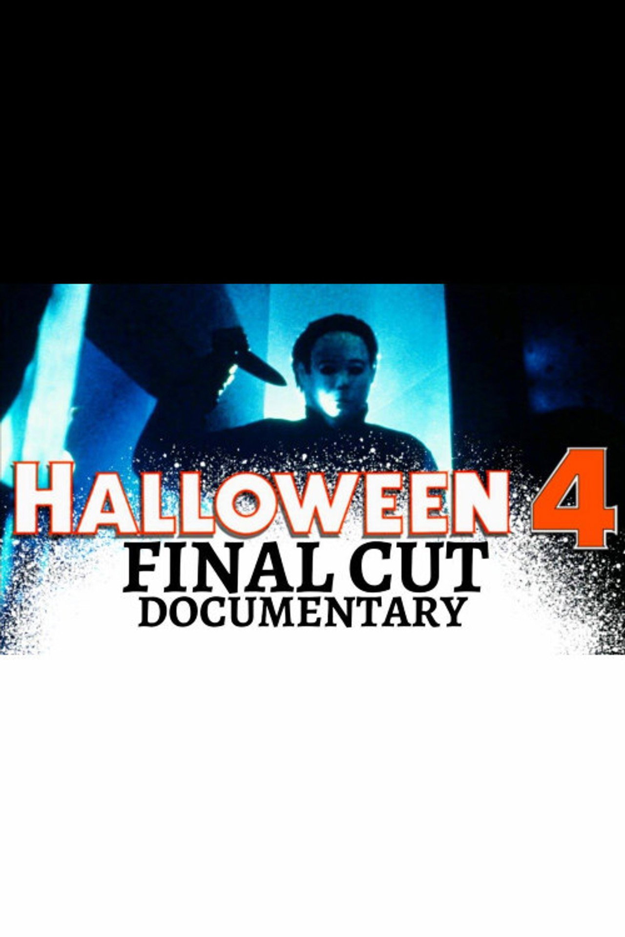Pôster de Halloween 4: Final Cut