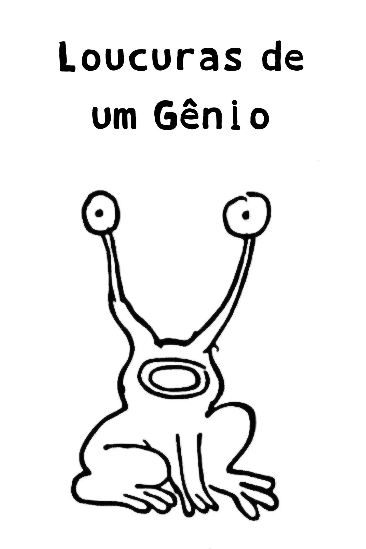 Pôster de Loucuras de um Gênio