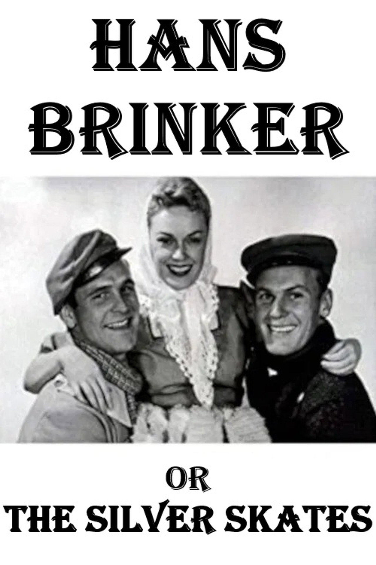 Pôster de Hans Brinker or the Silver Skates