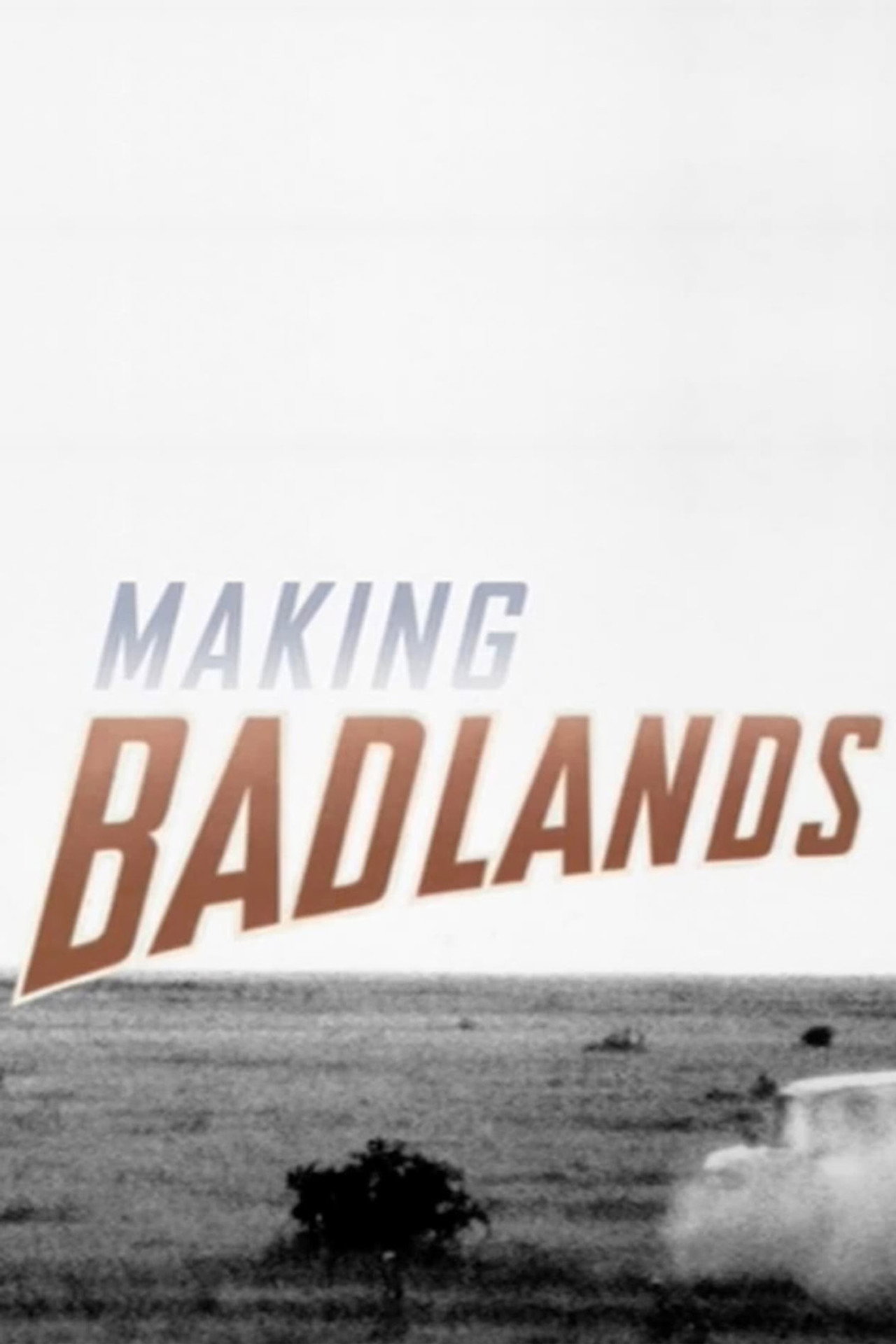 Pôster de Making Badlands