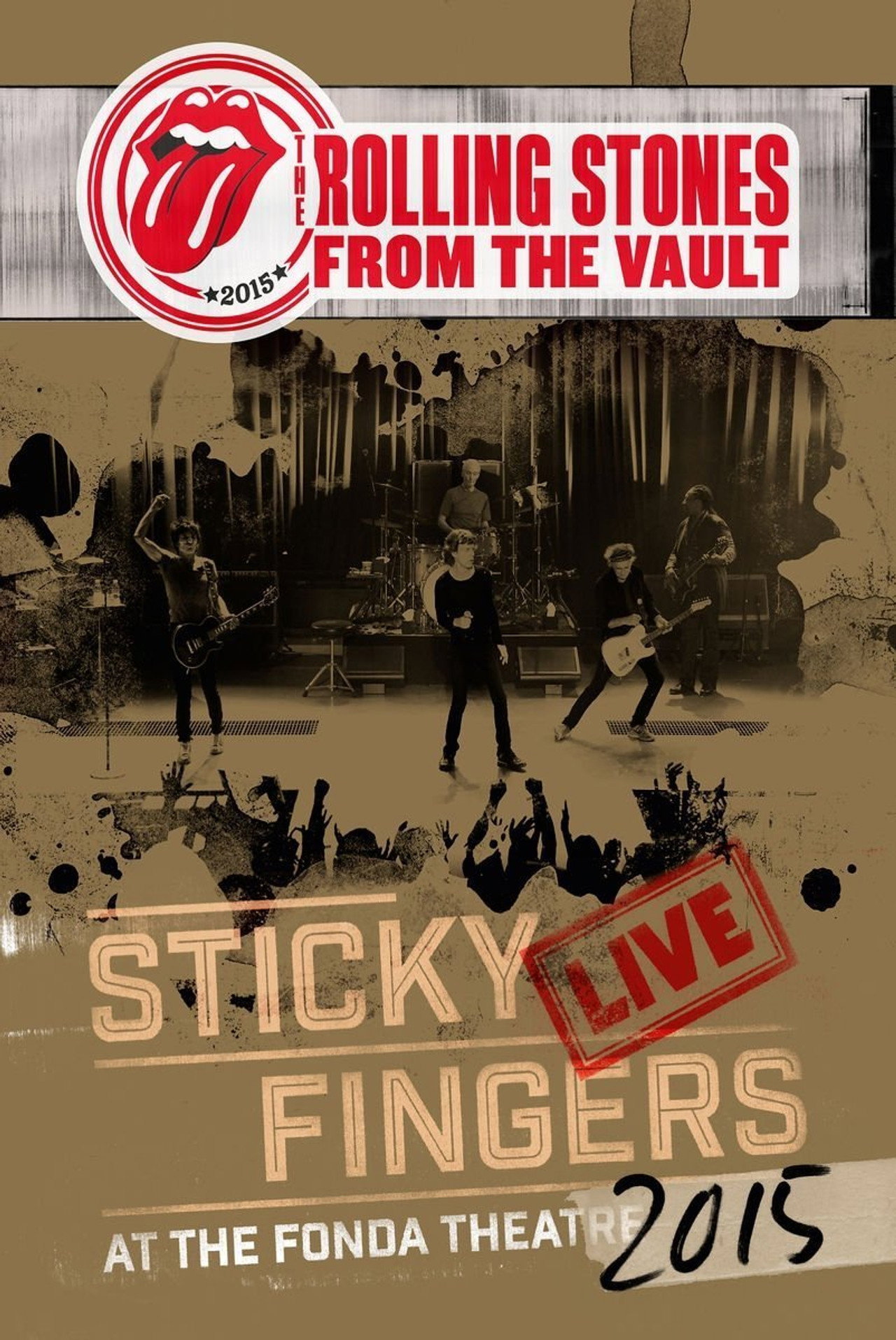Pôster de The Rolling Stones: From the Vault - Sticky Fingers Live at the Fonda Theatre 2015