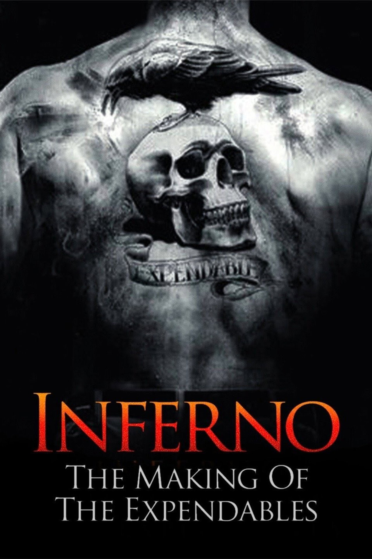 Pôster de Inferno: The Making of 'The Expendables'