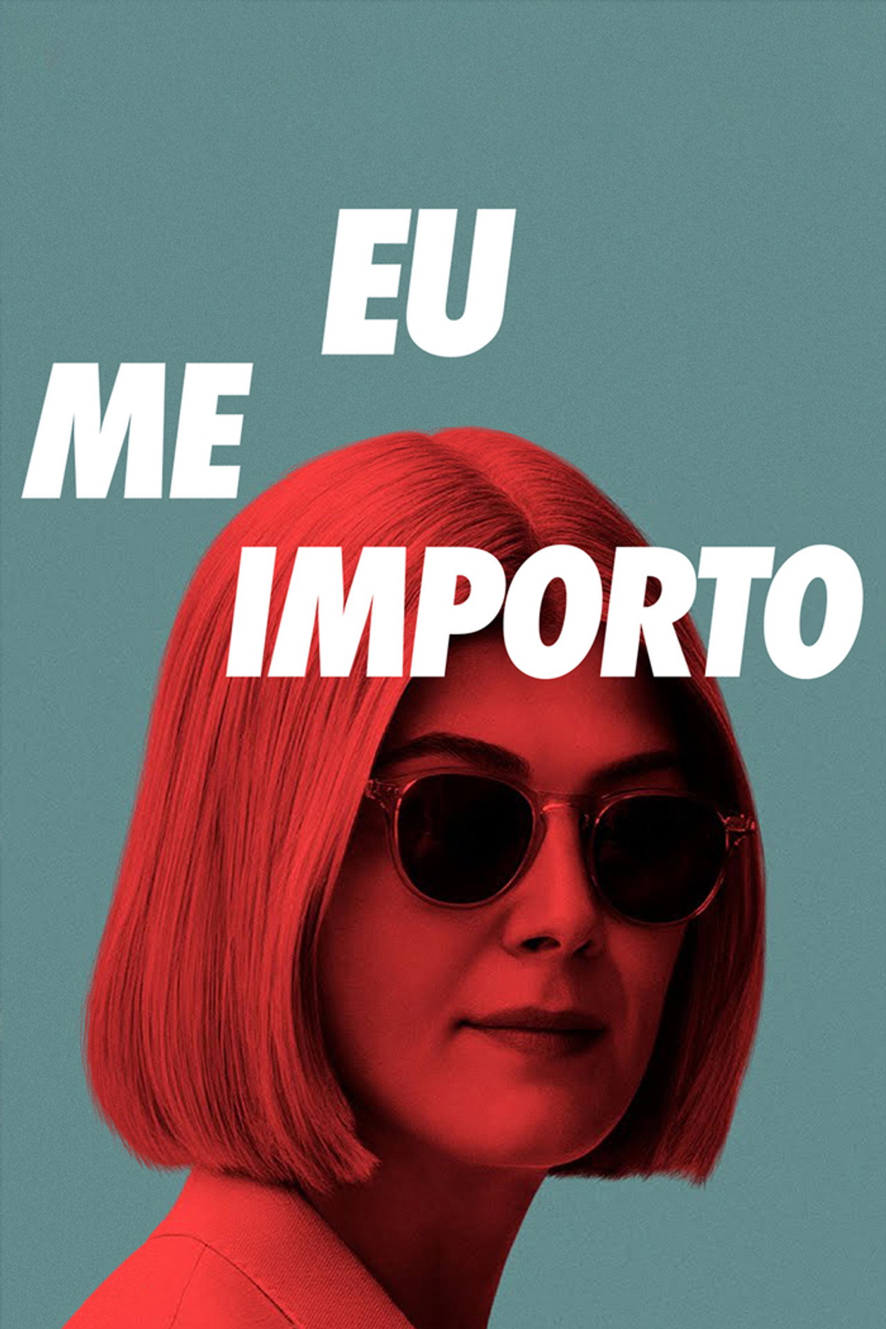 Pôster de Eu Me Importo