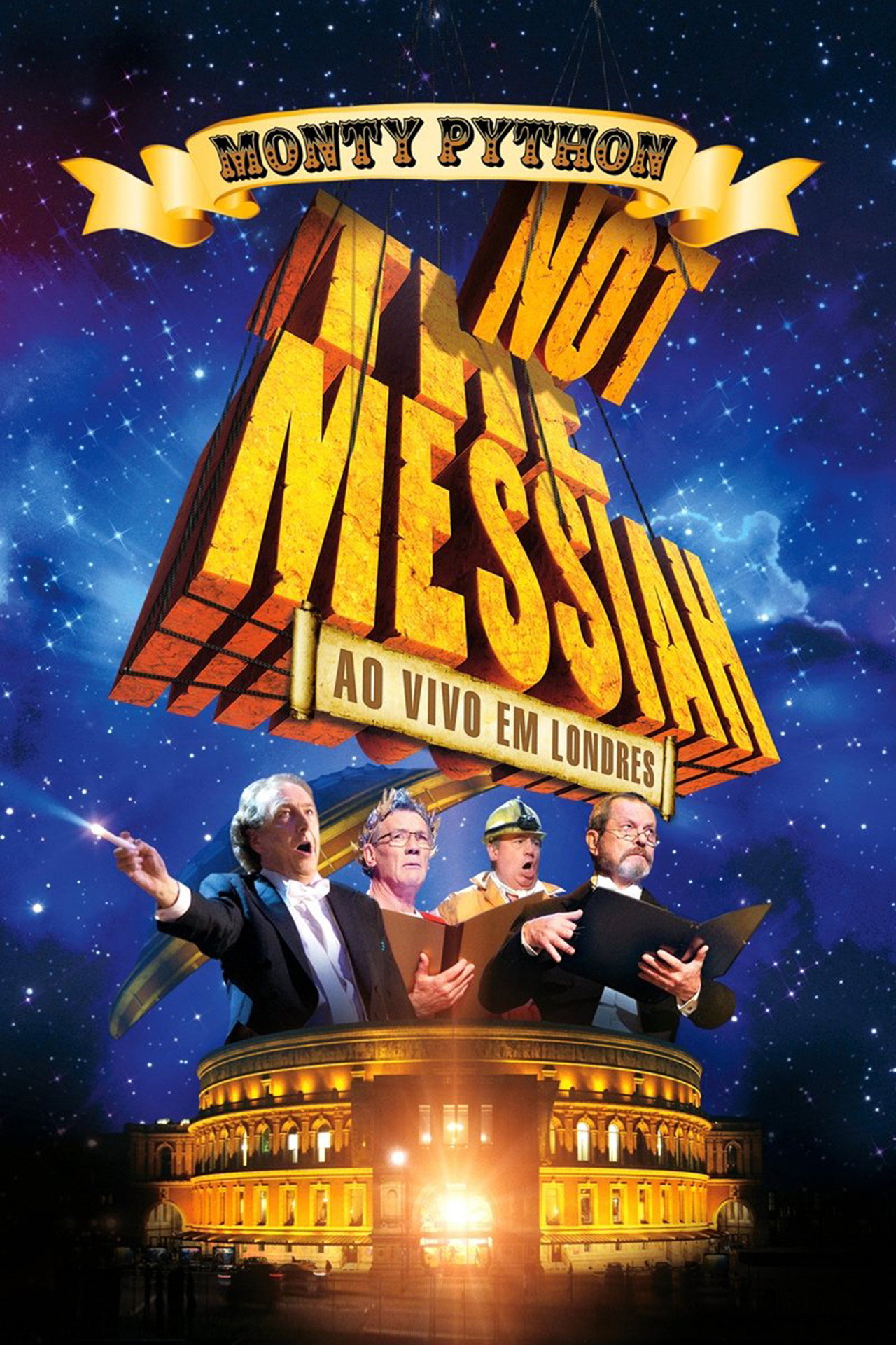 Pôster de Monty Python: Not the Messiah - Ao Vivo em Londres
