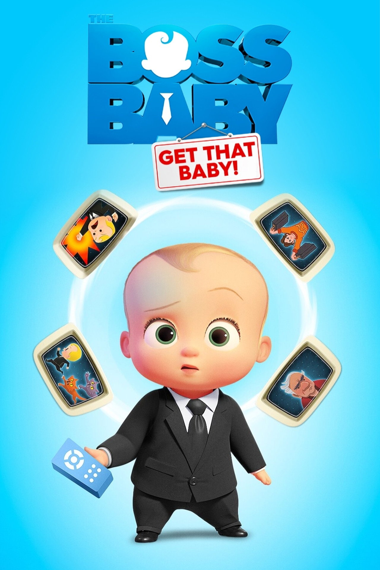 Pôster de The Boss Baby: Get That Baby!