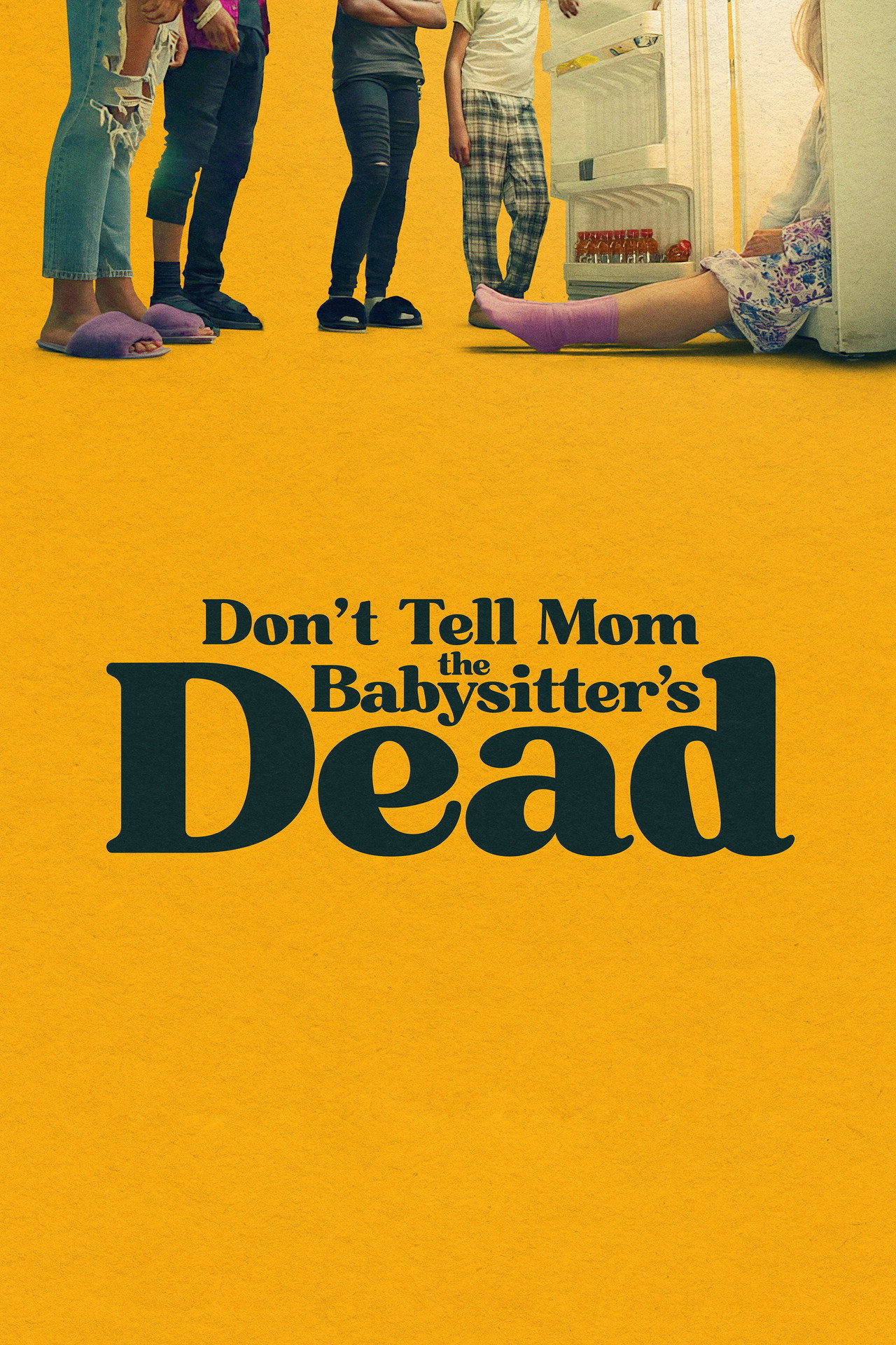 Pôster de Don't Tell Mom the Babysitter's Dead