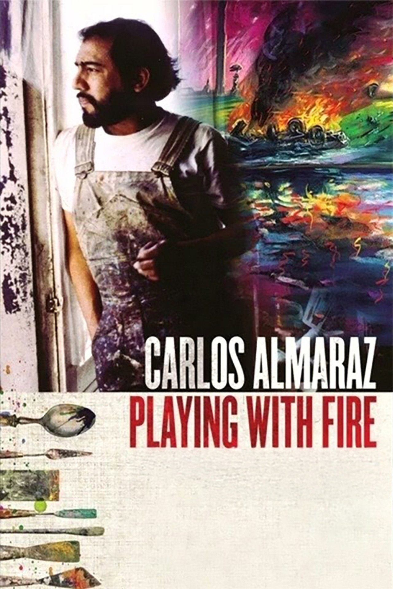 Pôster de Carlos Almaraz: Playing with Fire