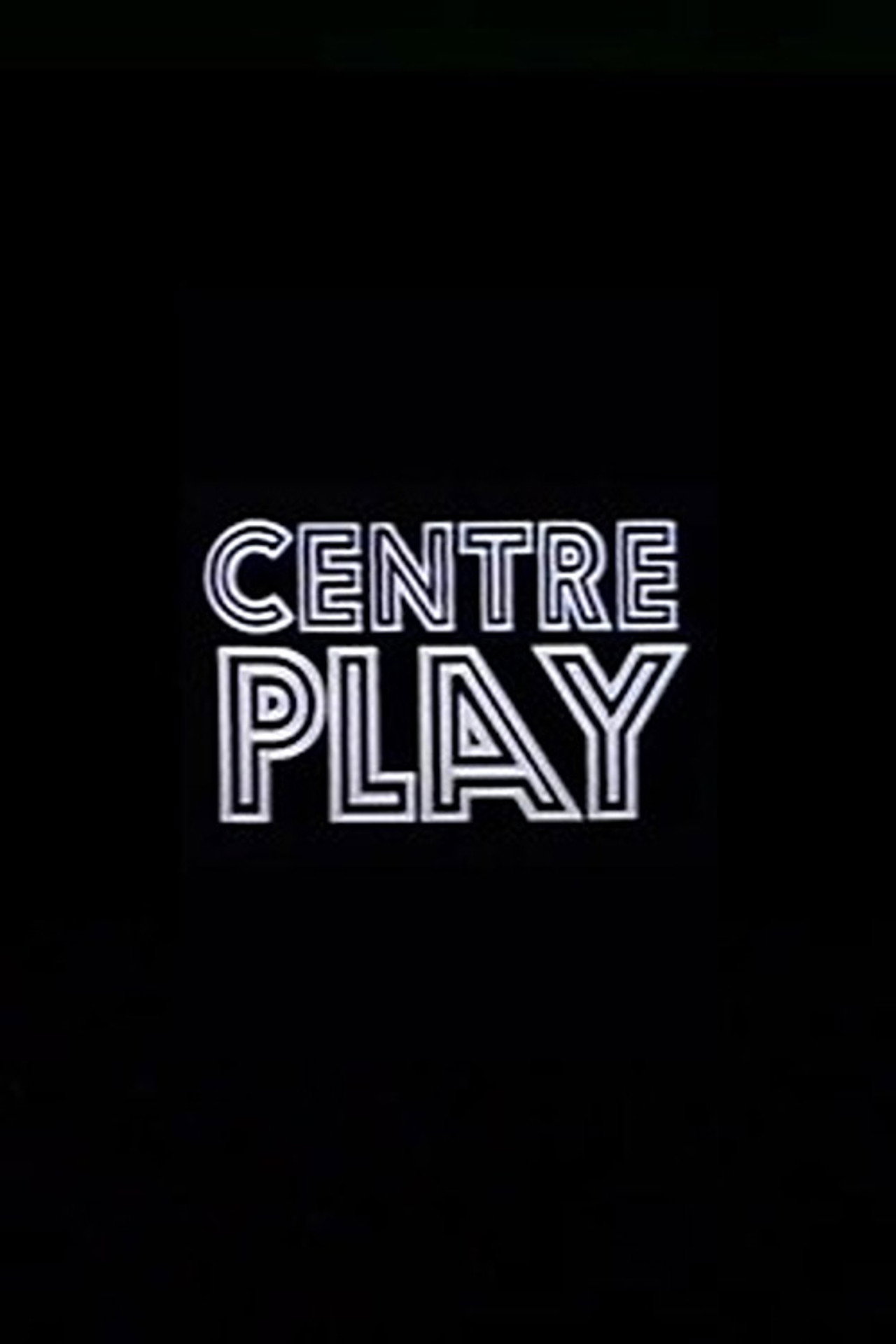 Pôster de Centre Play