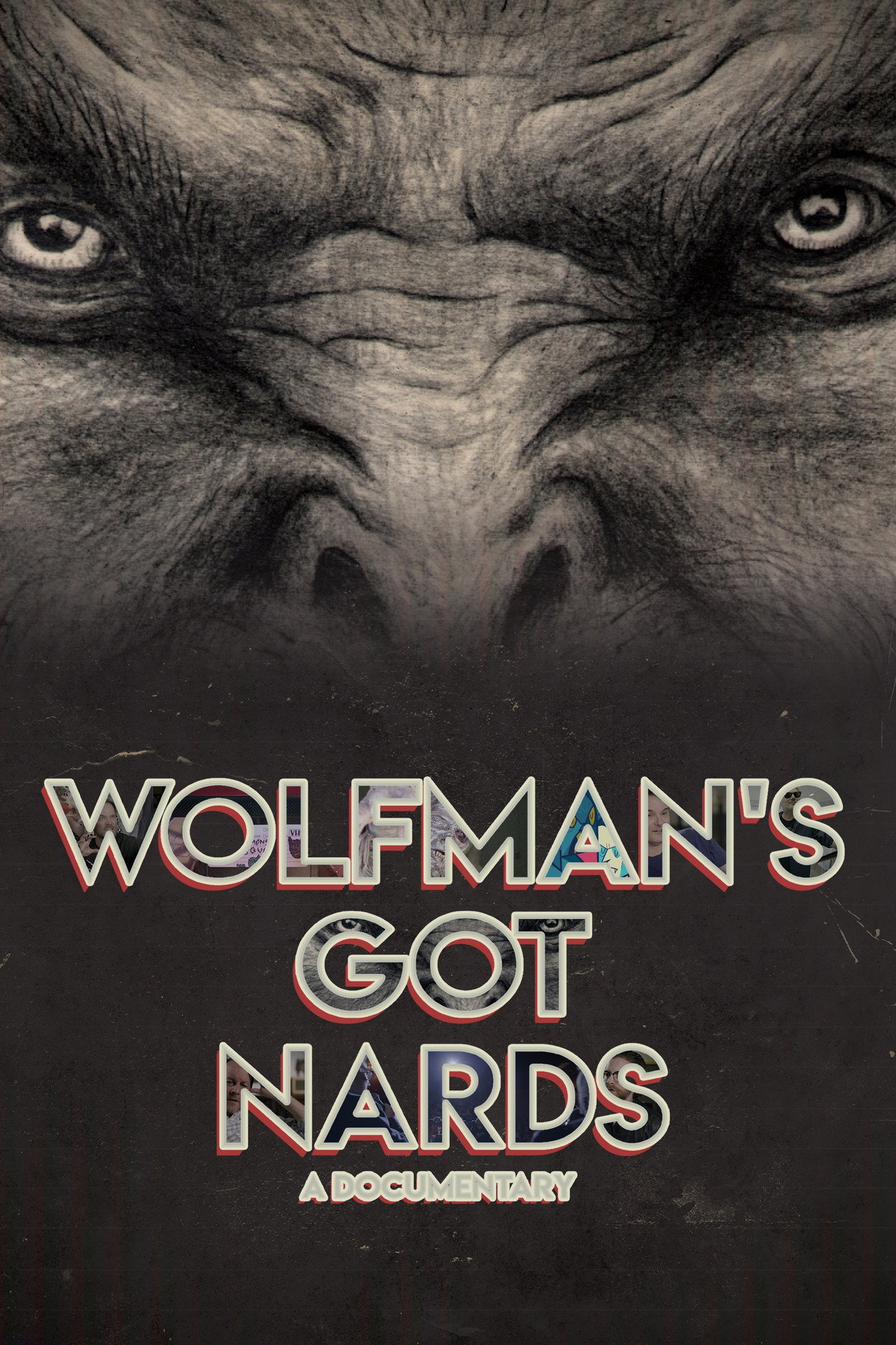 Pôster de Wolfman's Got Nards