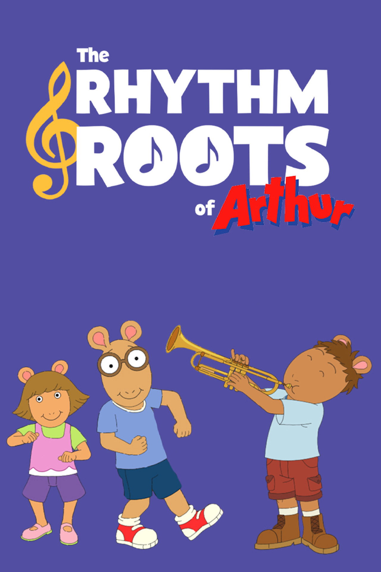 Pôster de The Rhythm and Roots of Arthur