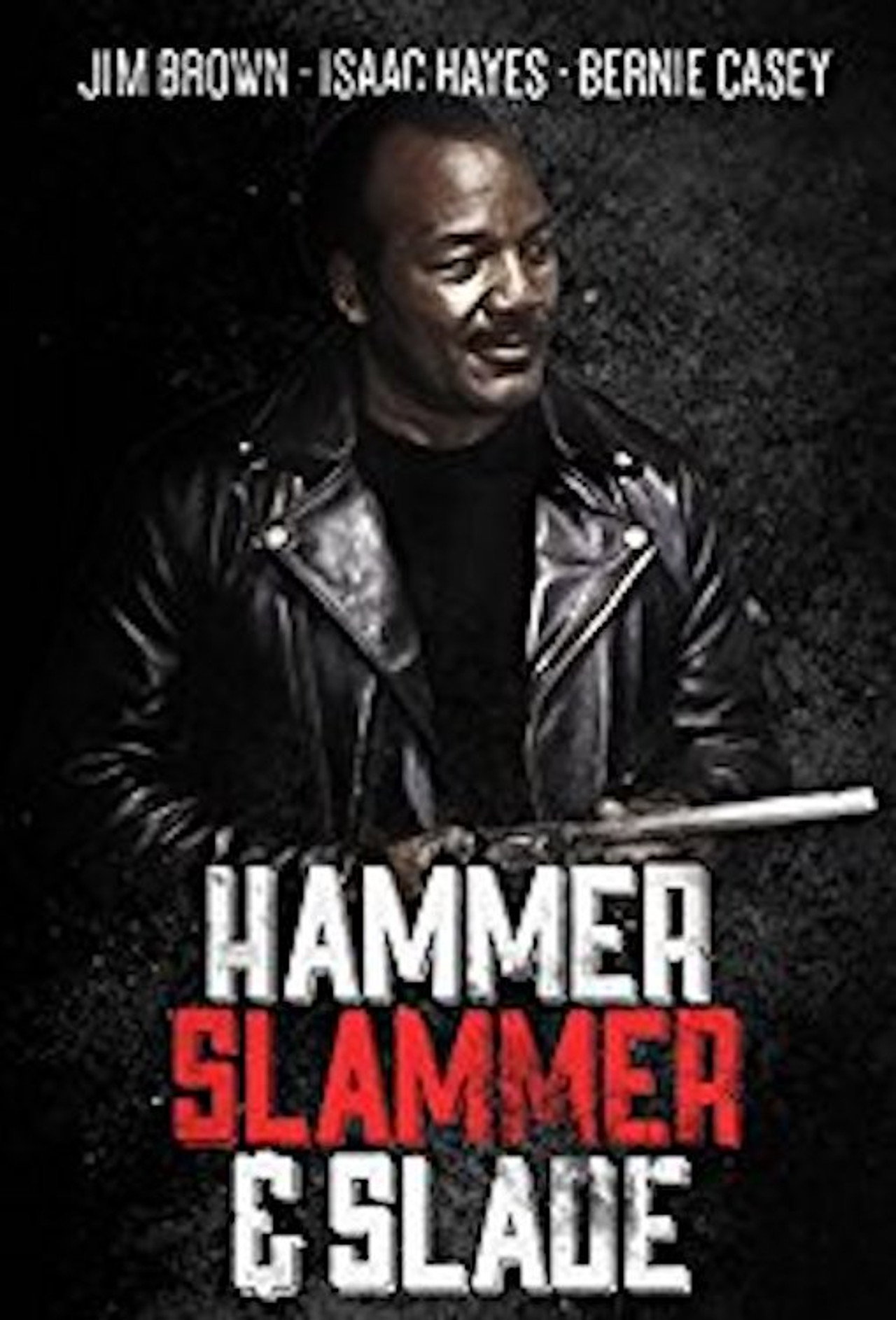 Pôster de Hammer, Slammer, & Slade