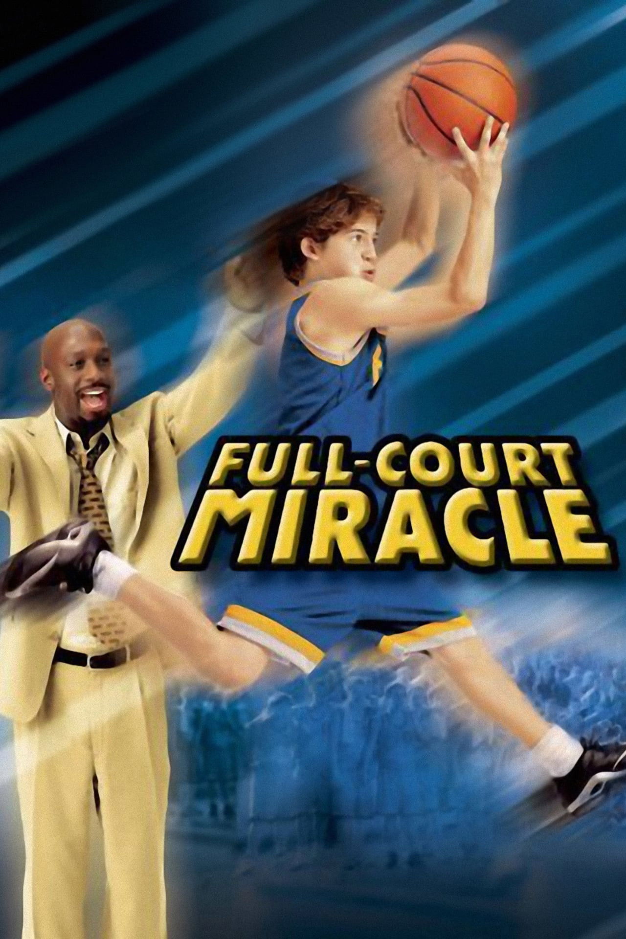 Pôster de Full-Court Miracle