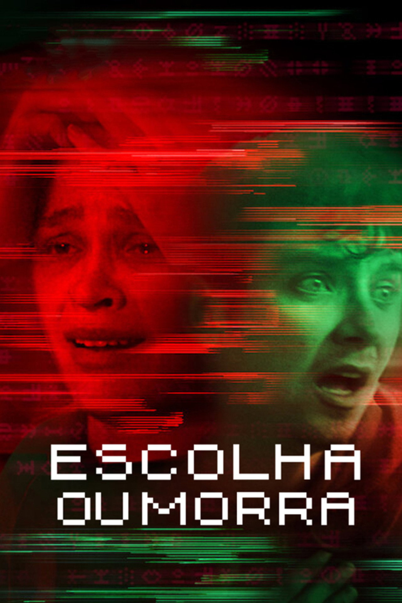 Pôster de Escolha ou Morra