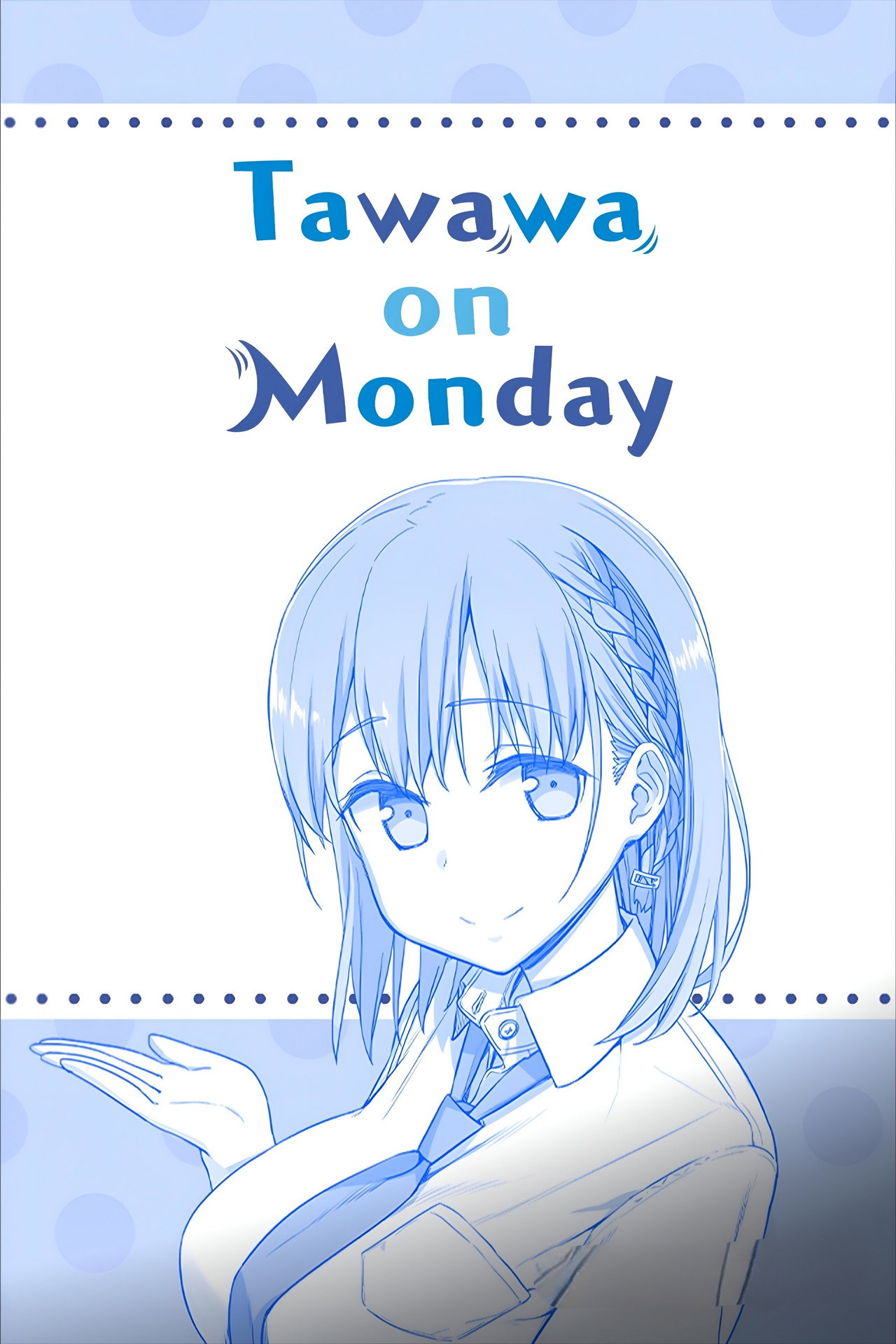 Pôster de Getsuyoubi no Tawawa