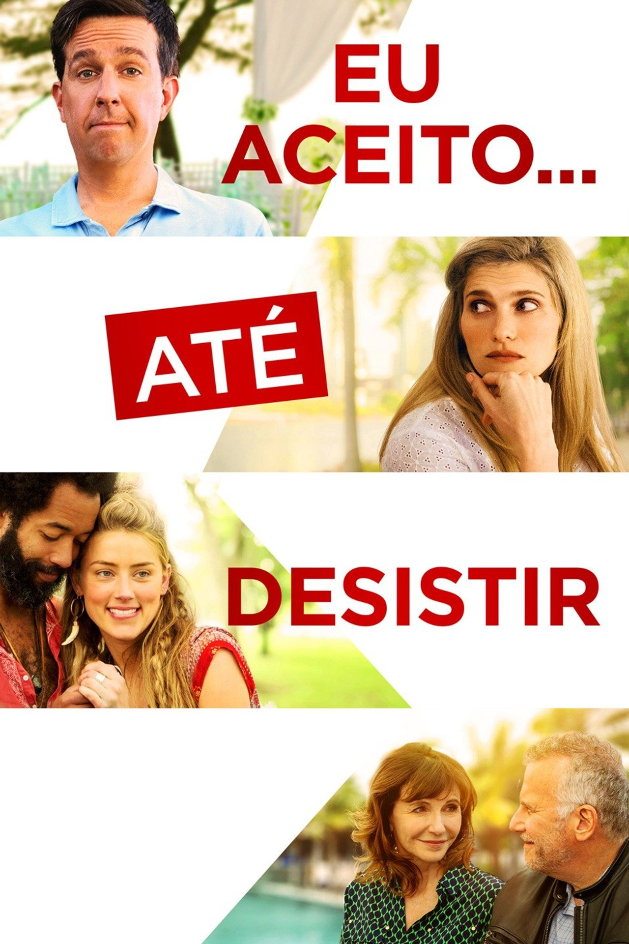 Pôster de Eu Aceito... Até Desistir