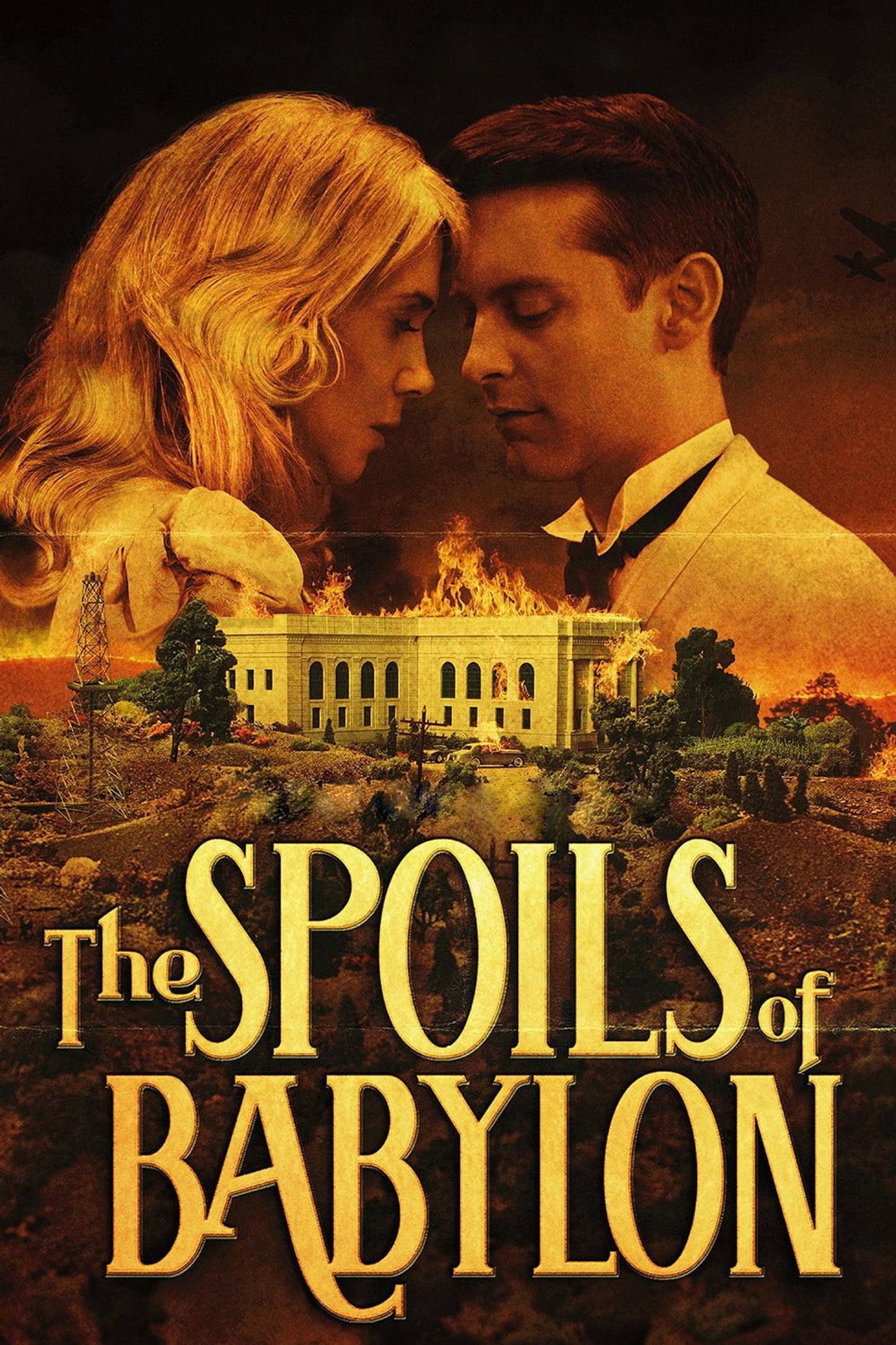 Pôster de The Spoils Of Babylon