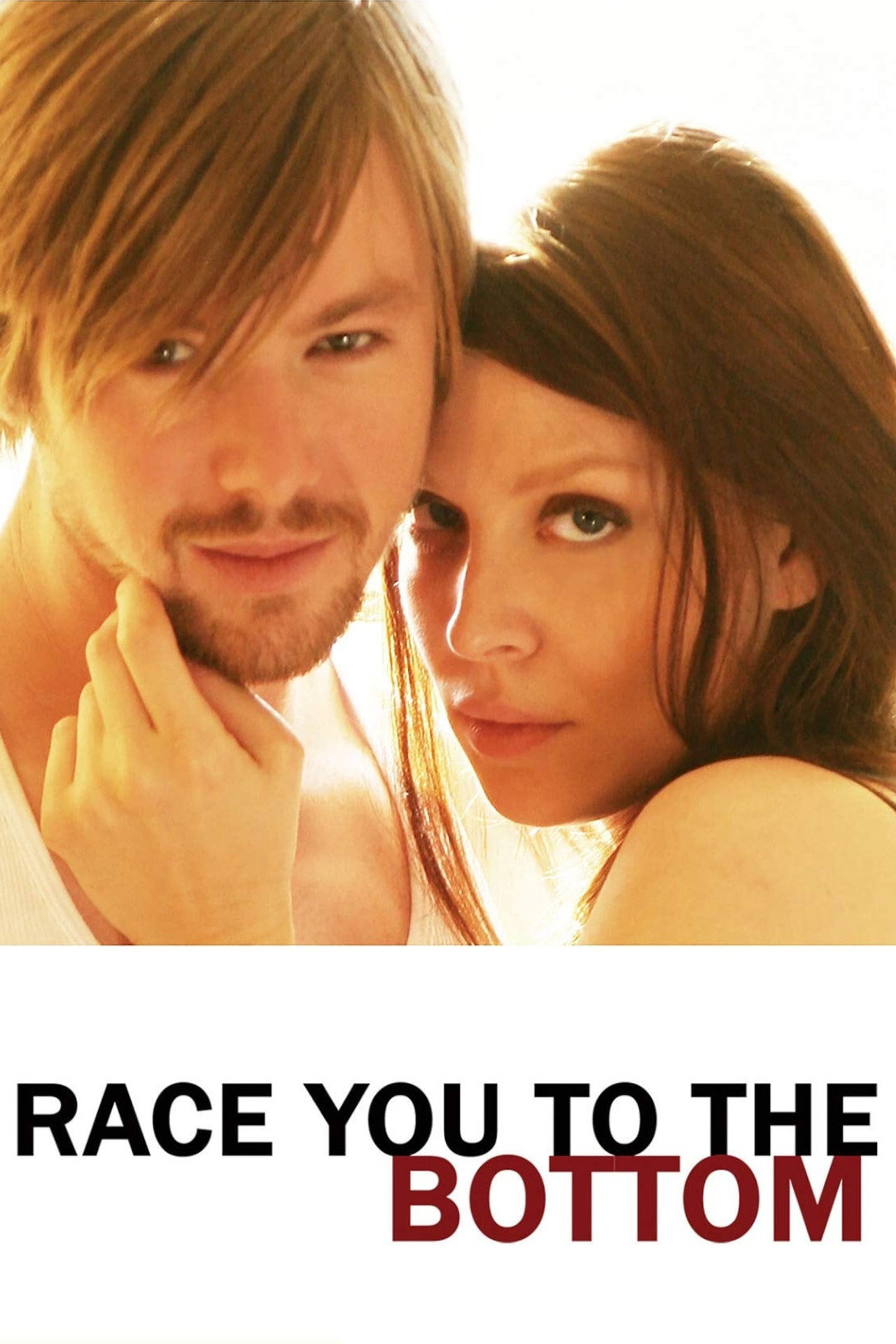 Pôster de Race You to the Bottom