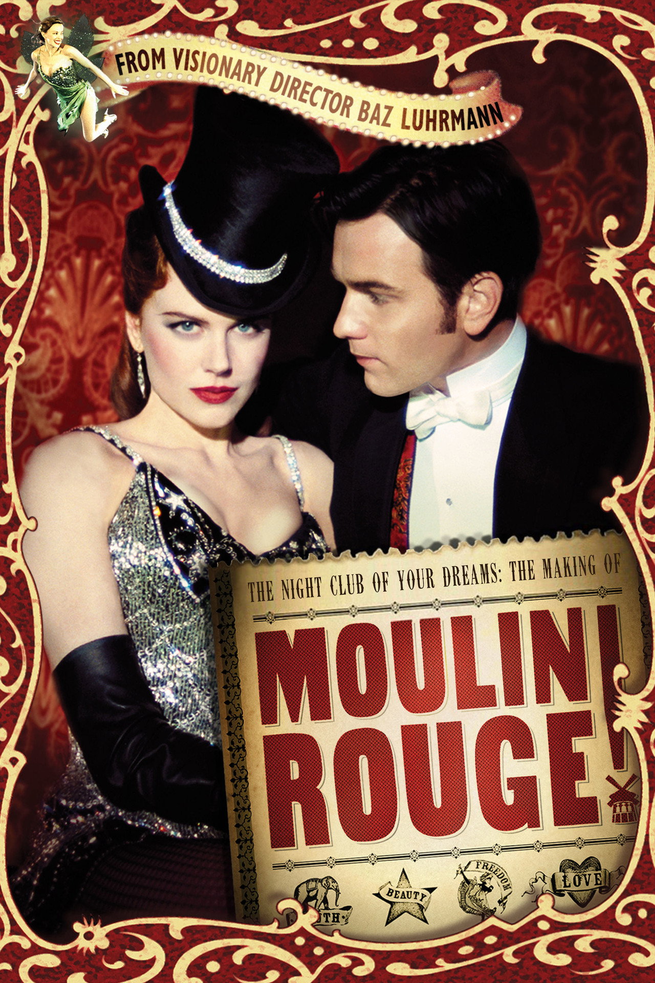 Pôster de The Night Club of Your Dreams: The Making of 'Moulin Rouge'