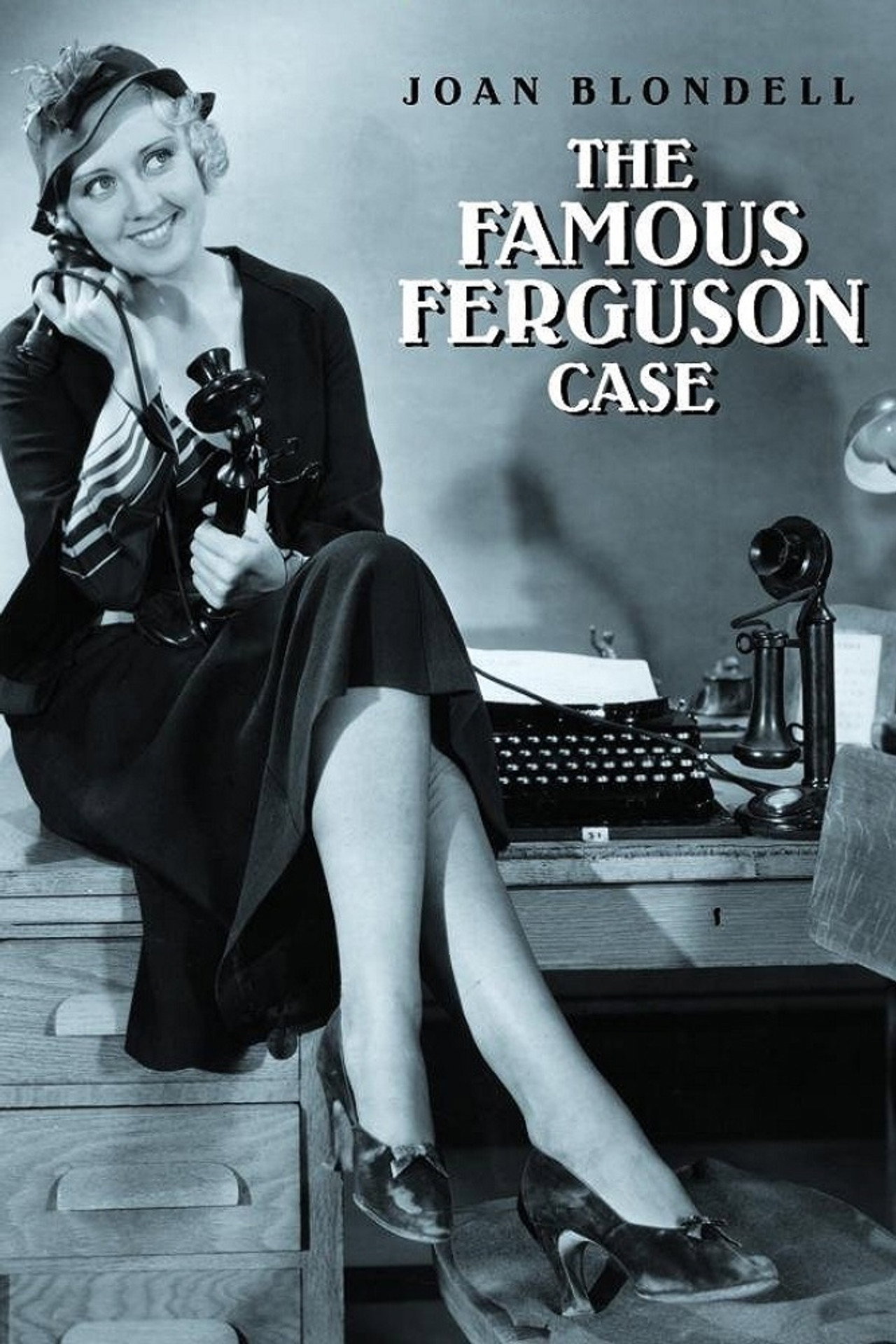 Pôster de The Famous Ferguson Case