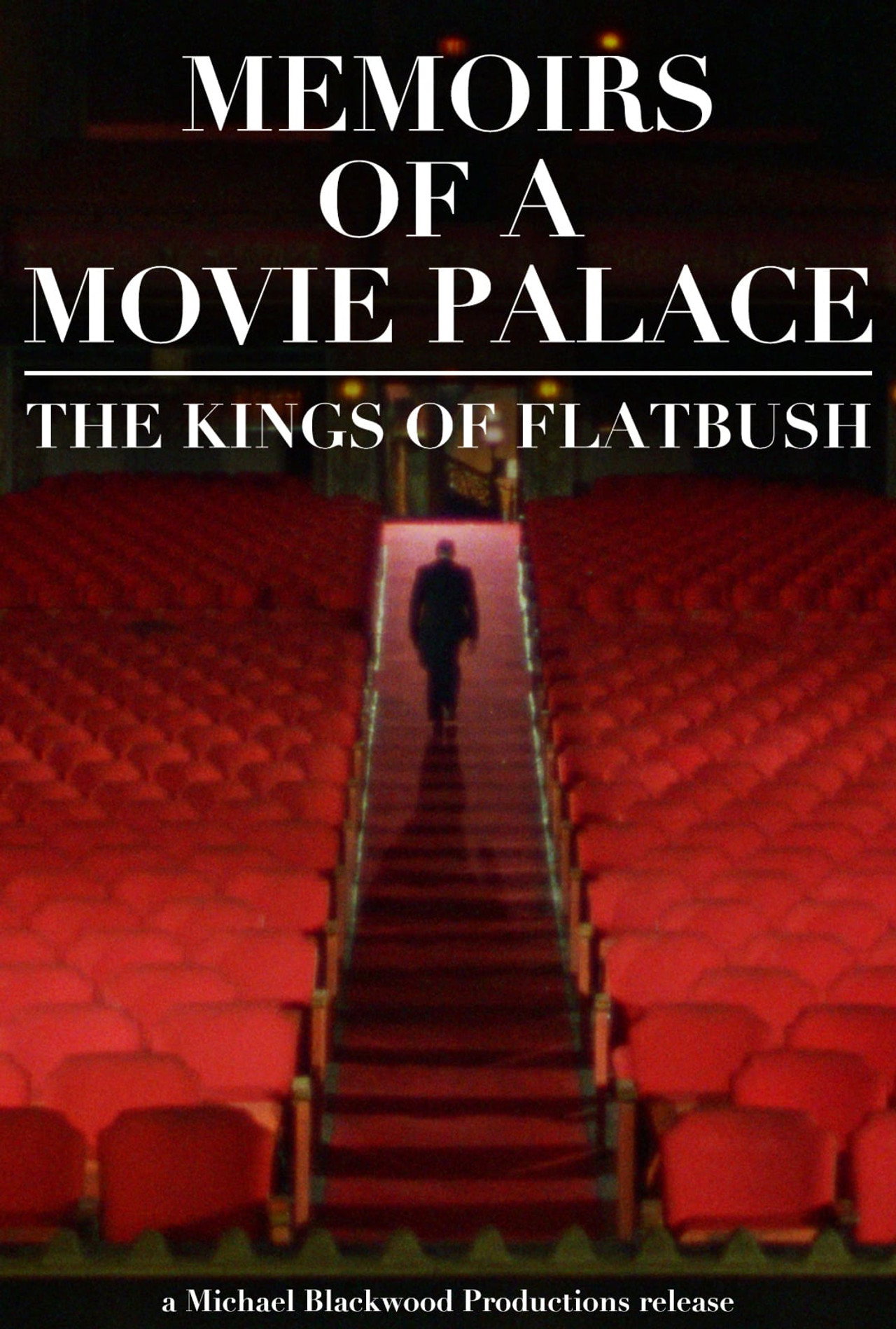 Pôster de Memoirs of a Movie Palace: The Kings of Flatbush