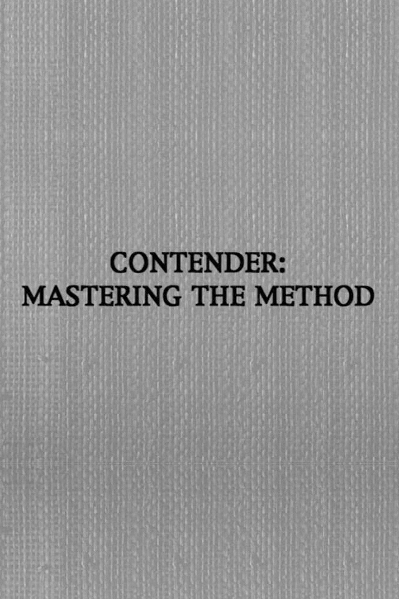 Pôster de Contender: Mastering the Method