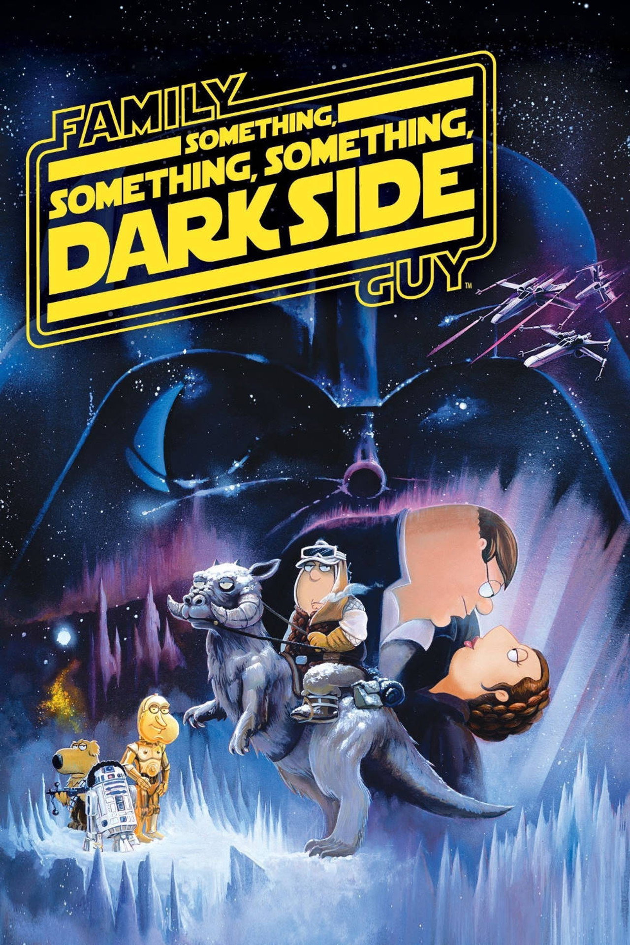 Pôster de Family Guy Presents: Something, Something, Something, Dark Side