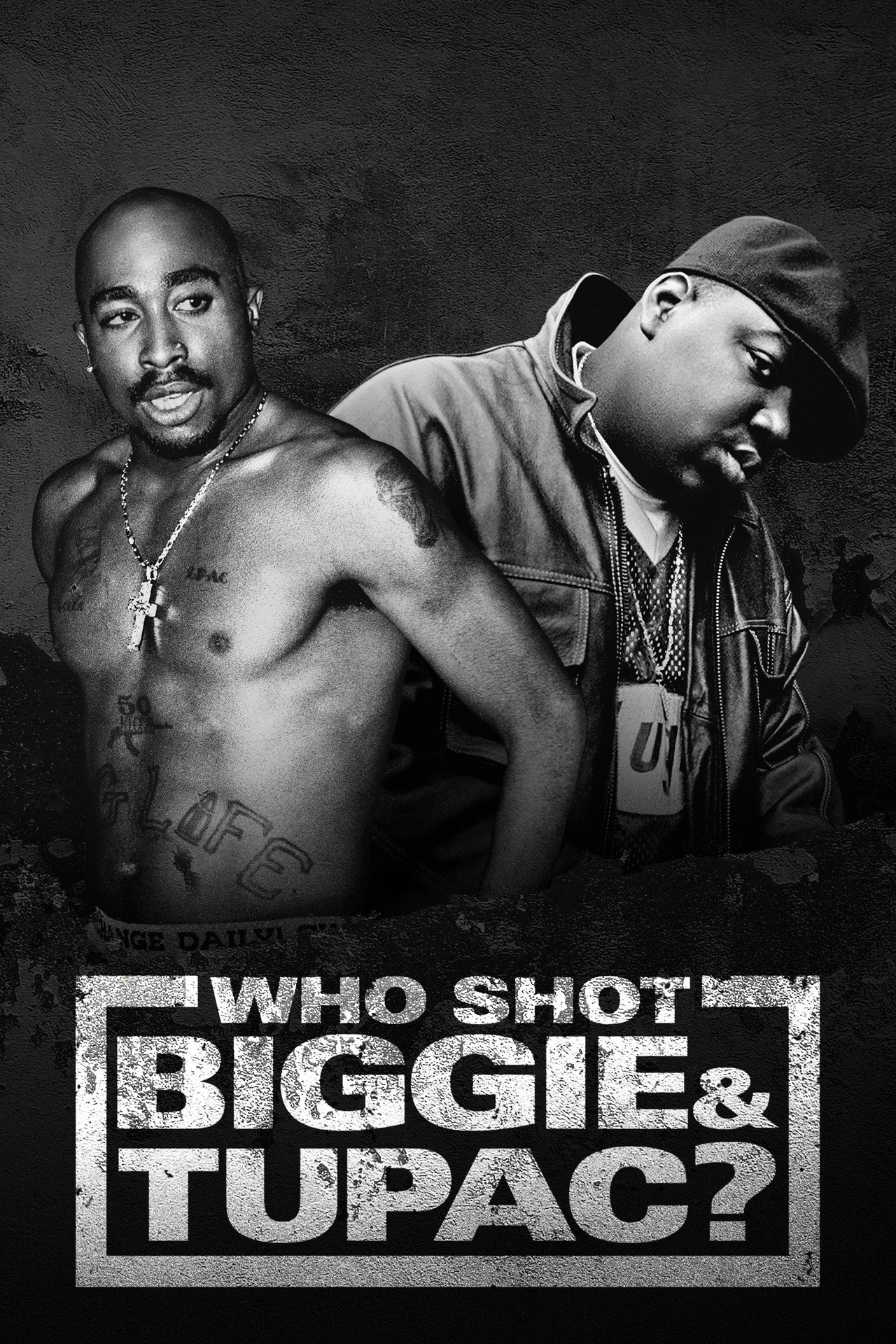 Pôster de Who Shot Biggie & Tupac