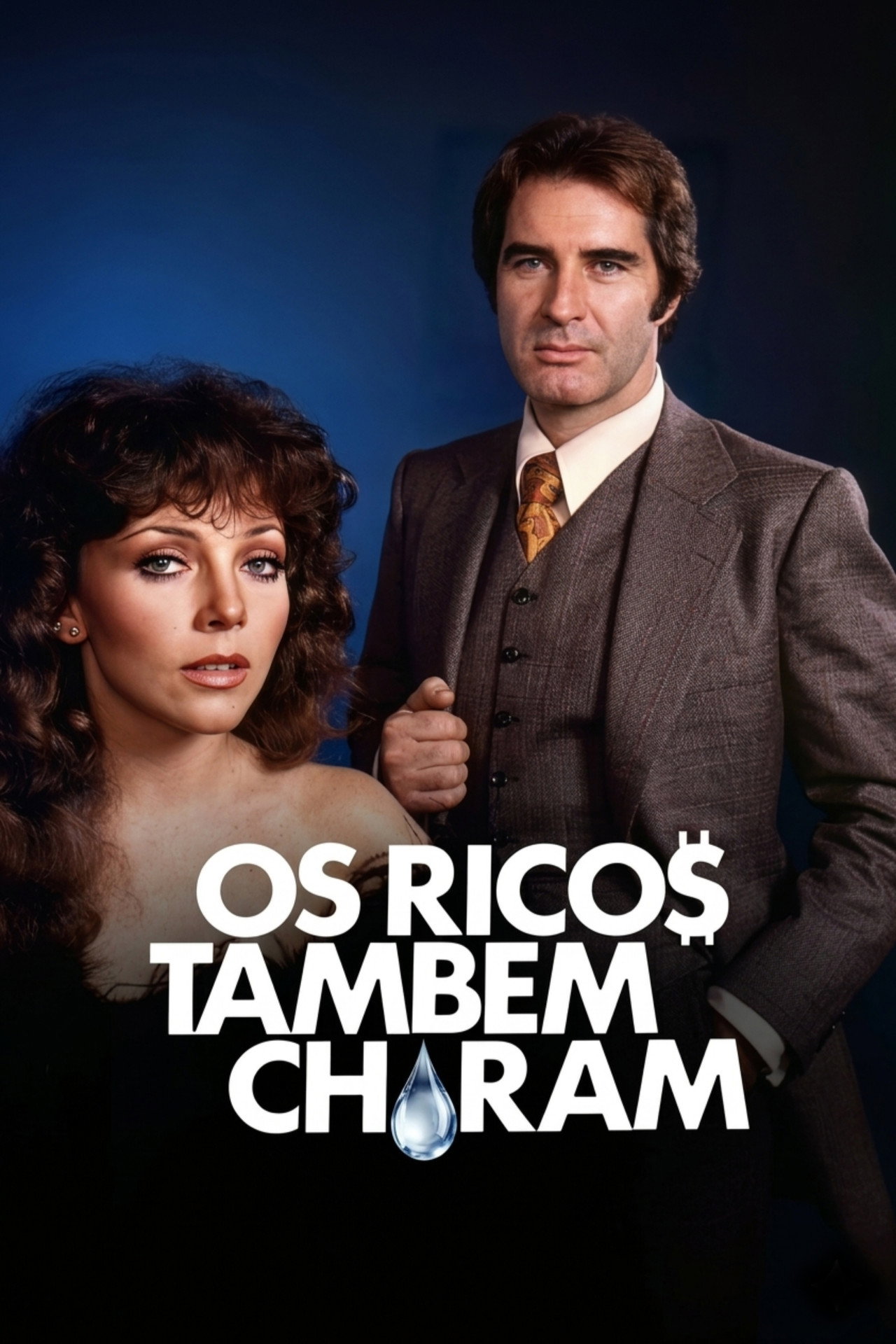 Pôster de Os Ricos Também Choram