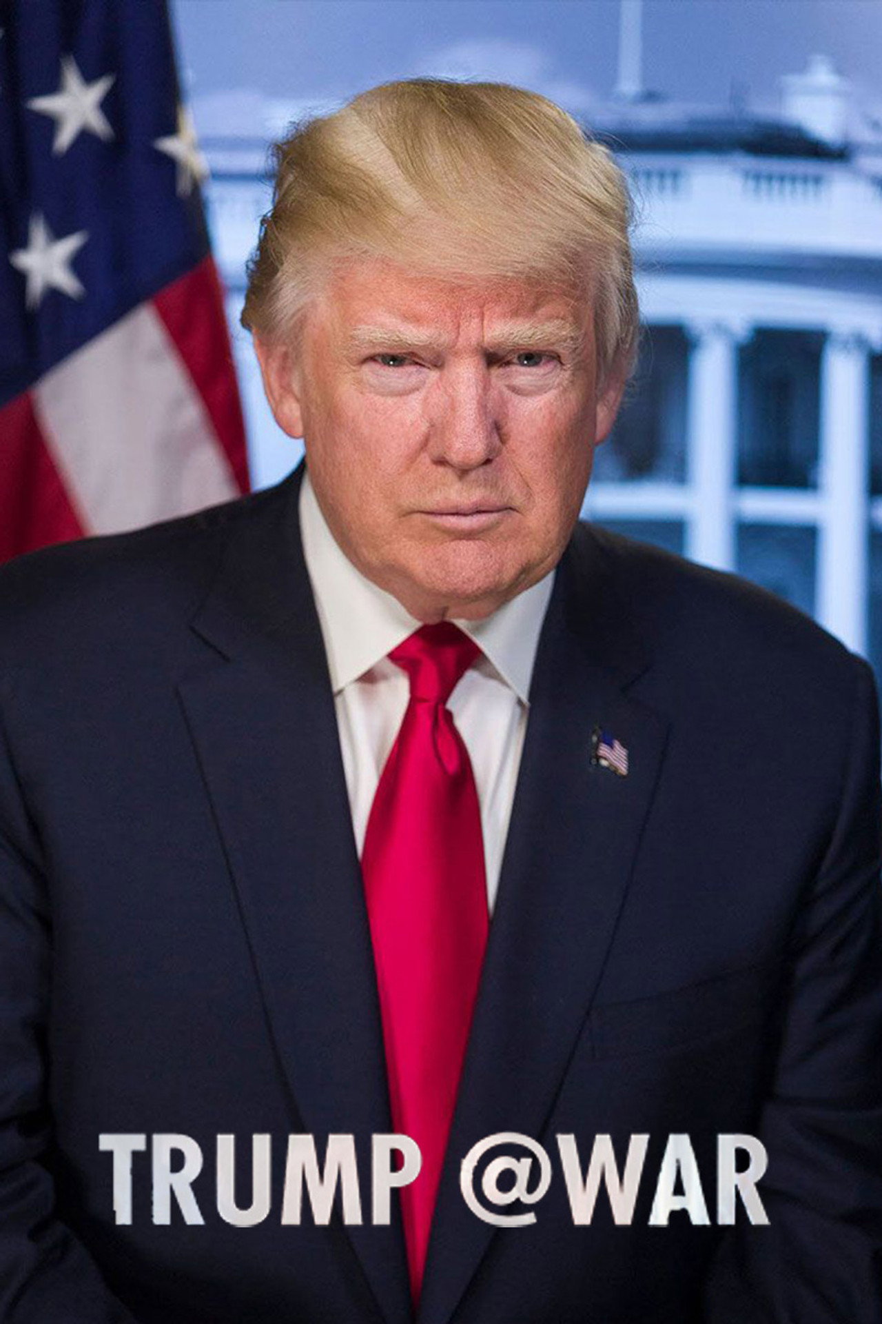 Pôster de Trump @War