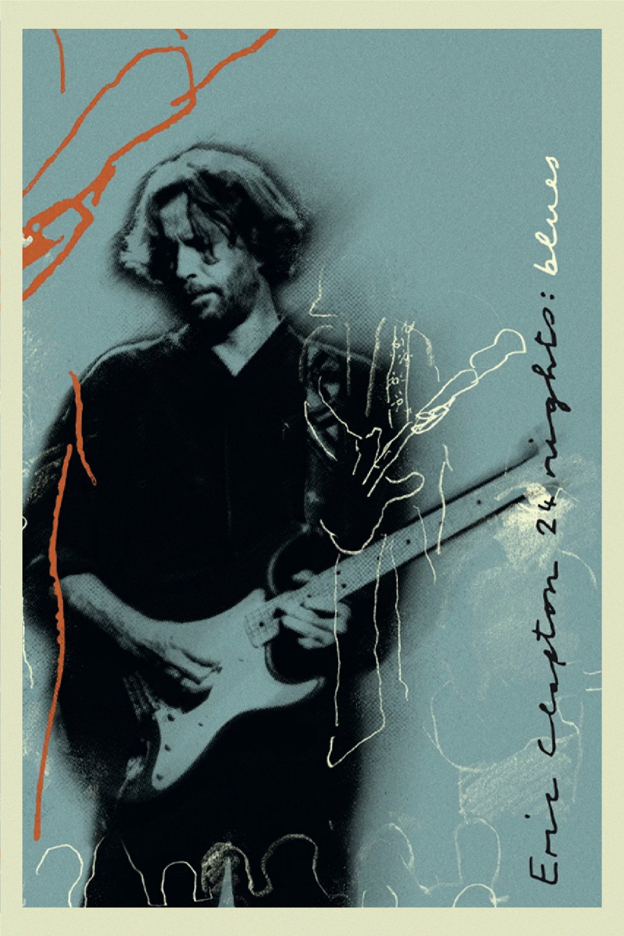 Pôster de Eric Clapton - The Definitive 24 Nights - Blues