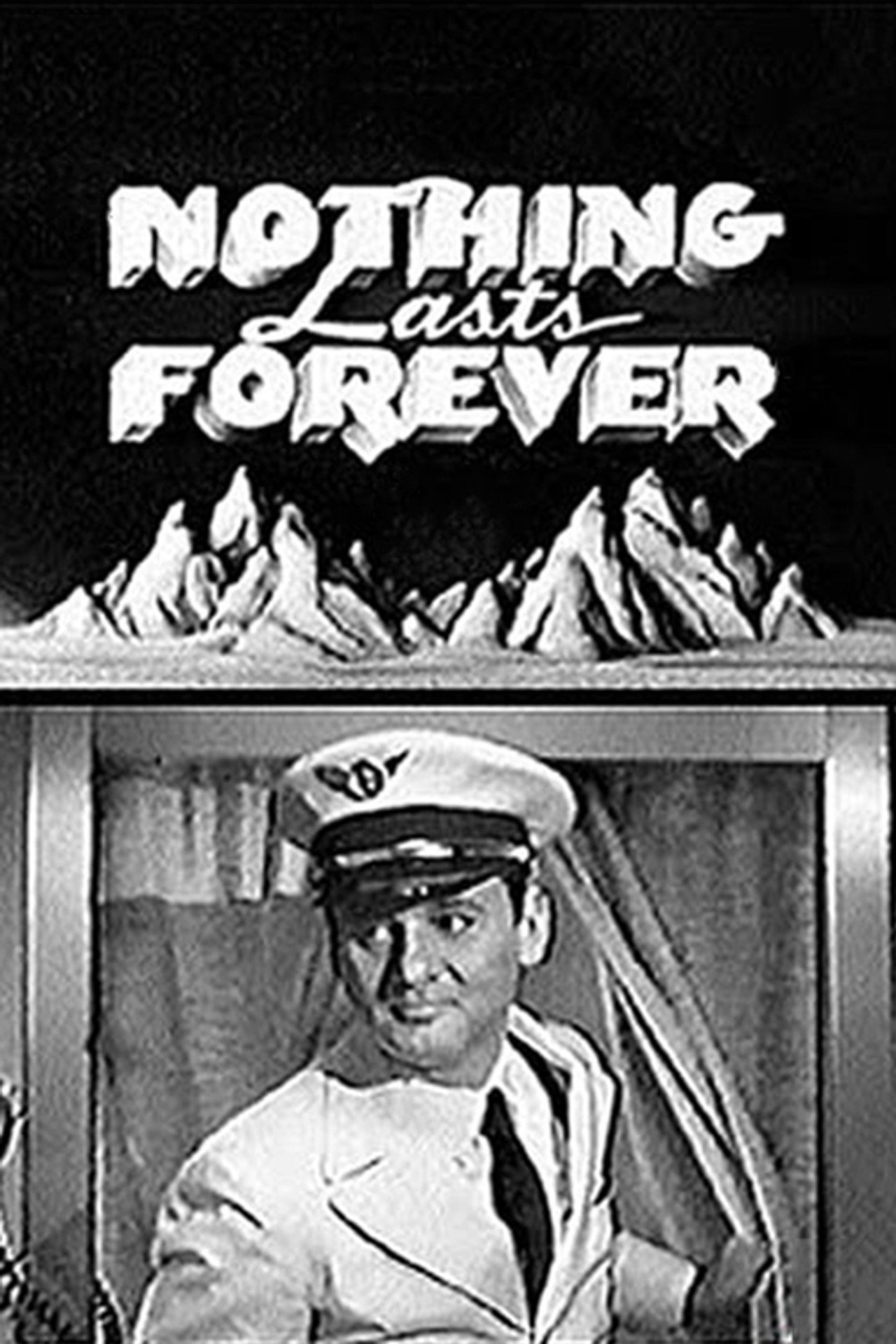 Pôster de Nothing Lasts Forever