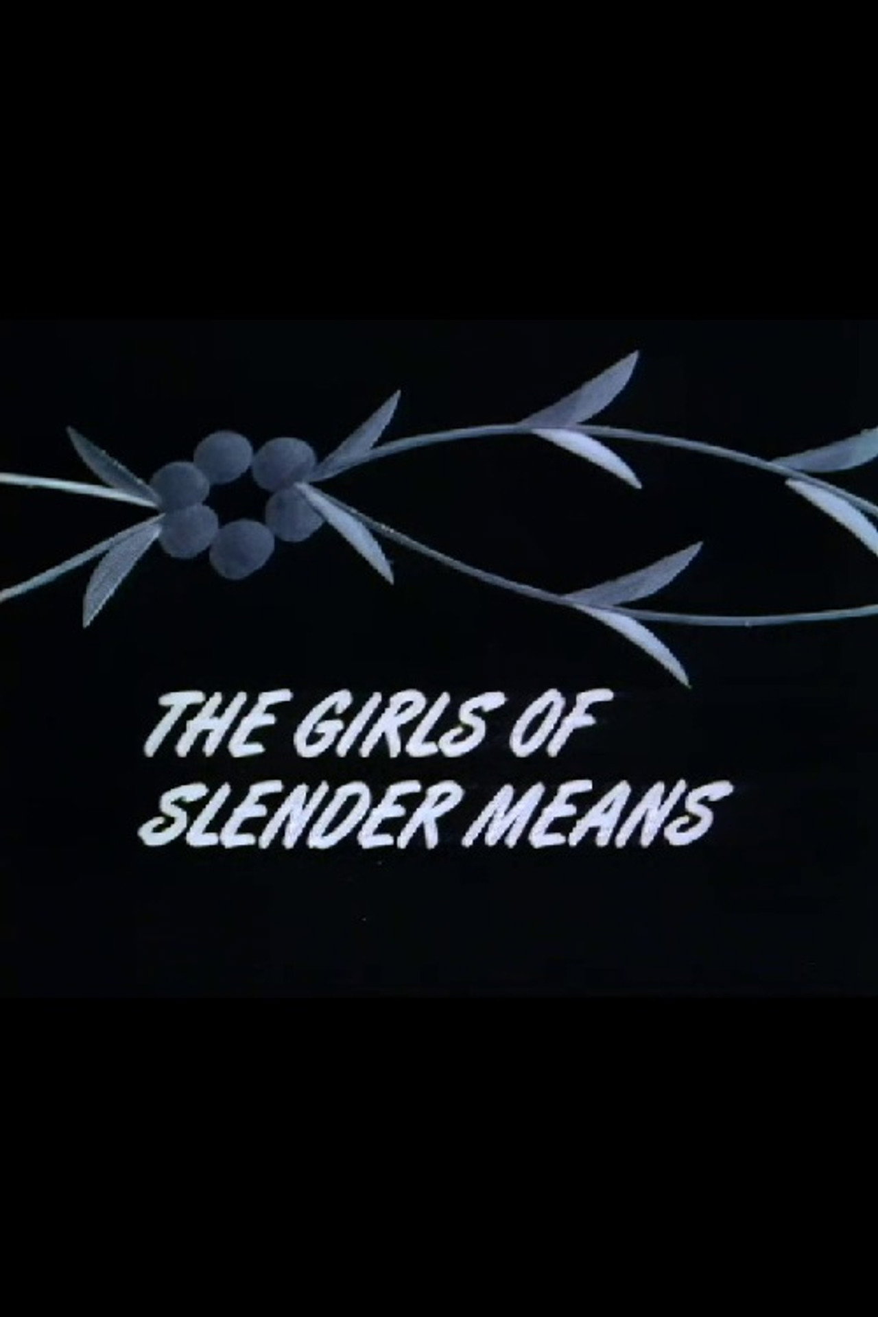 Pôster de The Girls of Slender Means