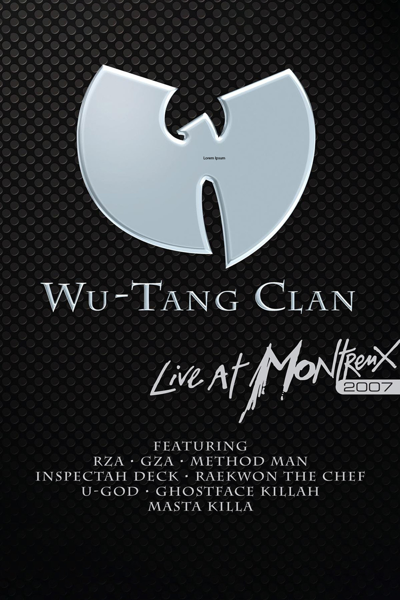 Pôster de Wu-Tang Clan: Live at Montreux
