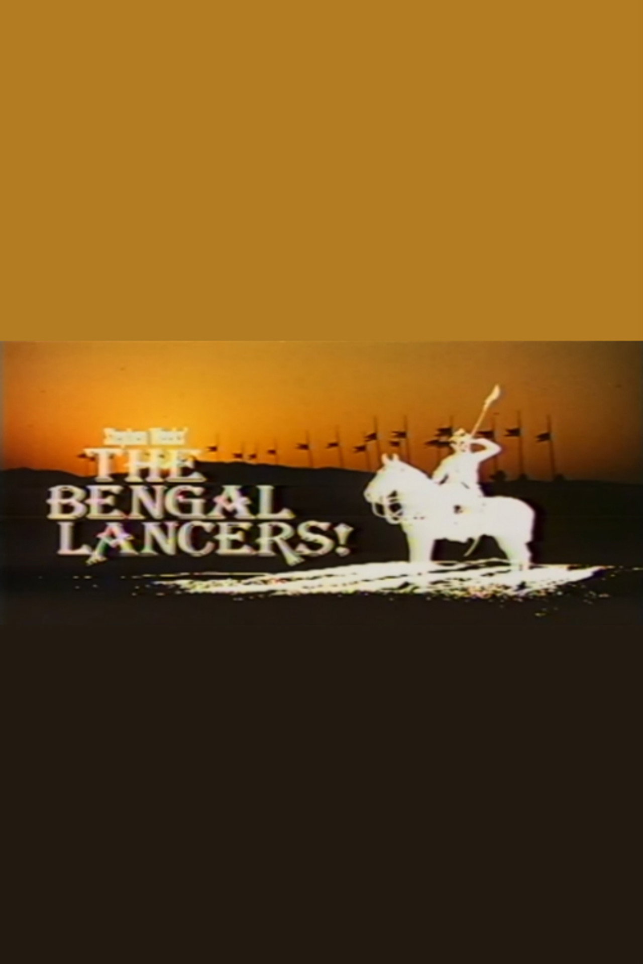 Pôster de The Bengal Lancers!