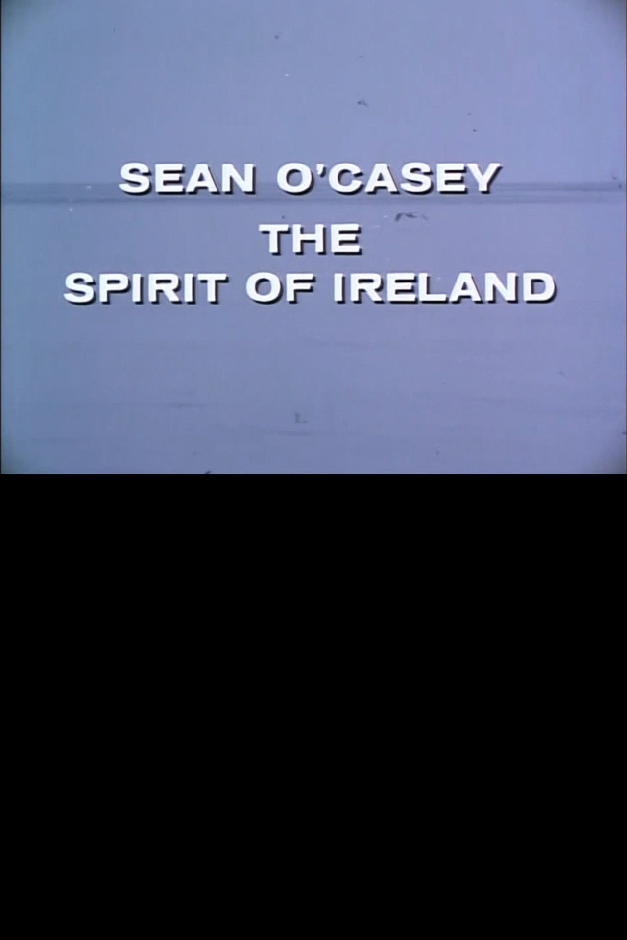 Pôster de Sean O'Casey: The Spirit of Ireland