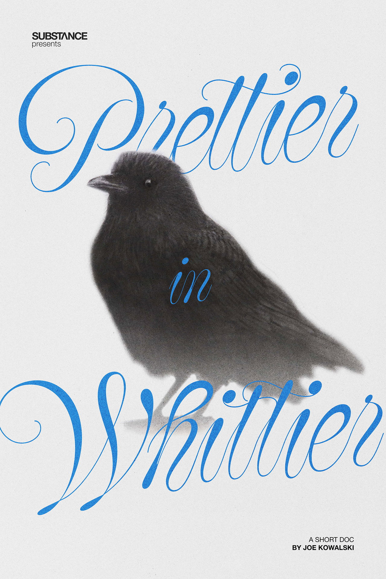 Pôster de Prettier in Whittier