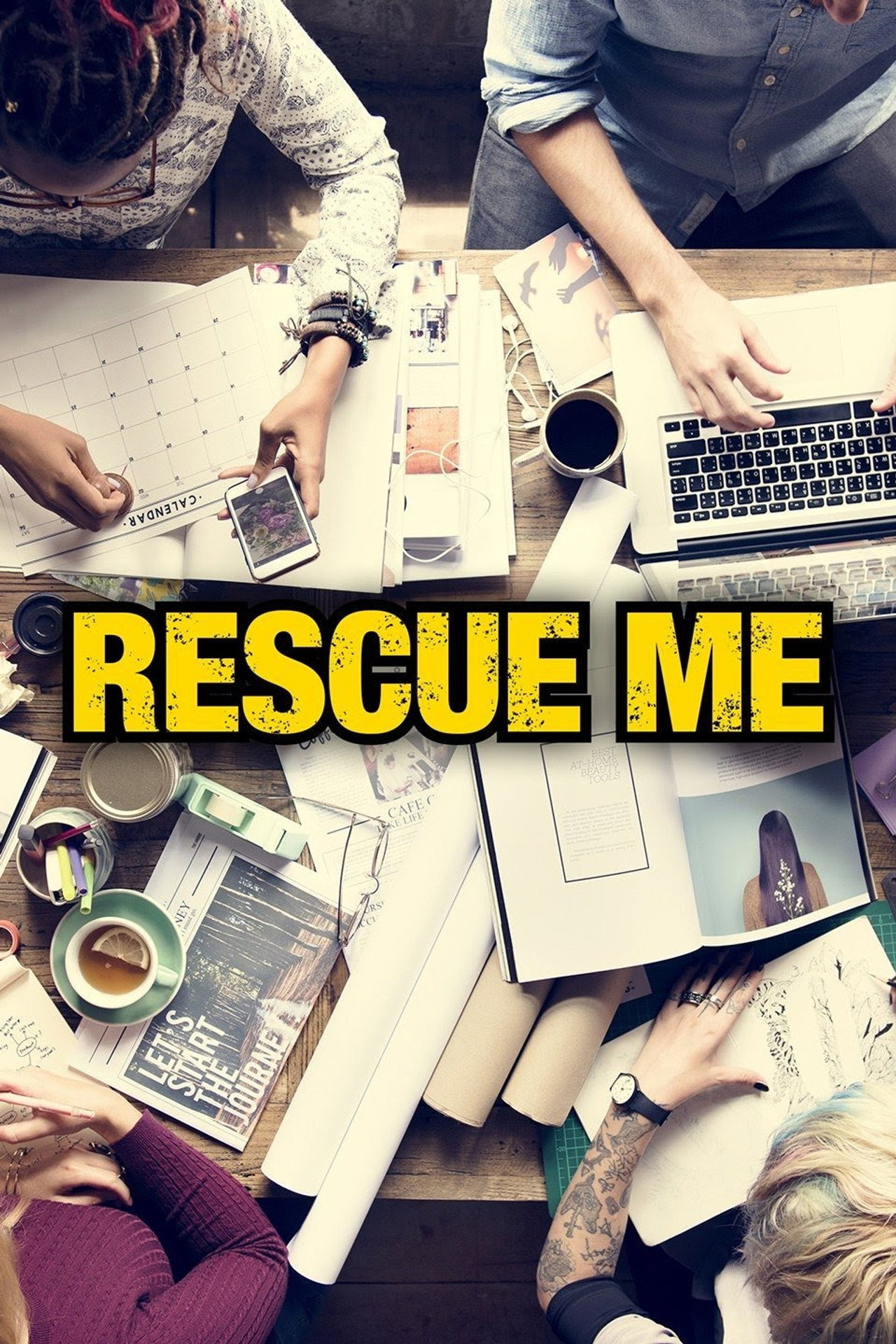 Pôster de Rescue Me