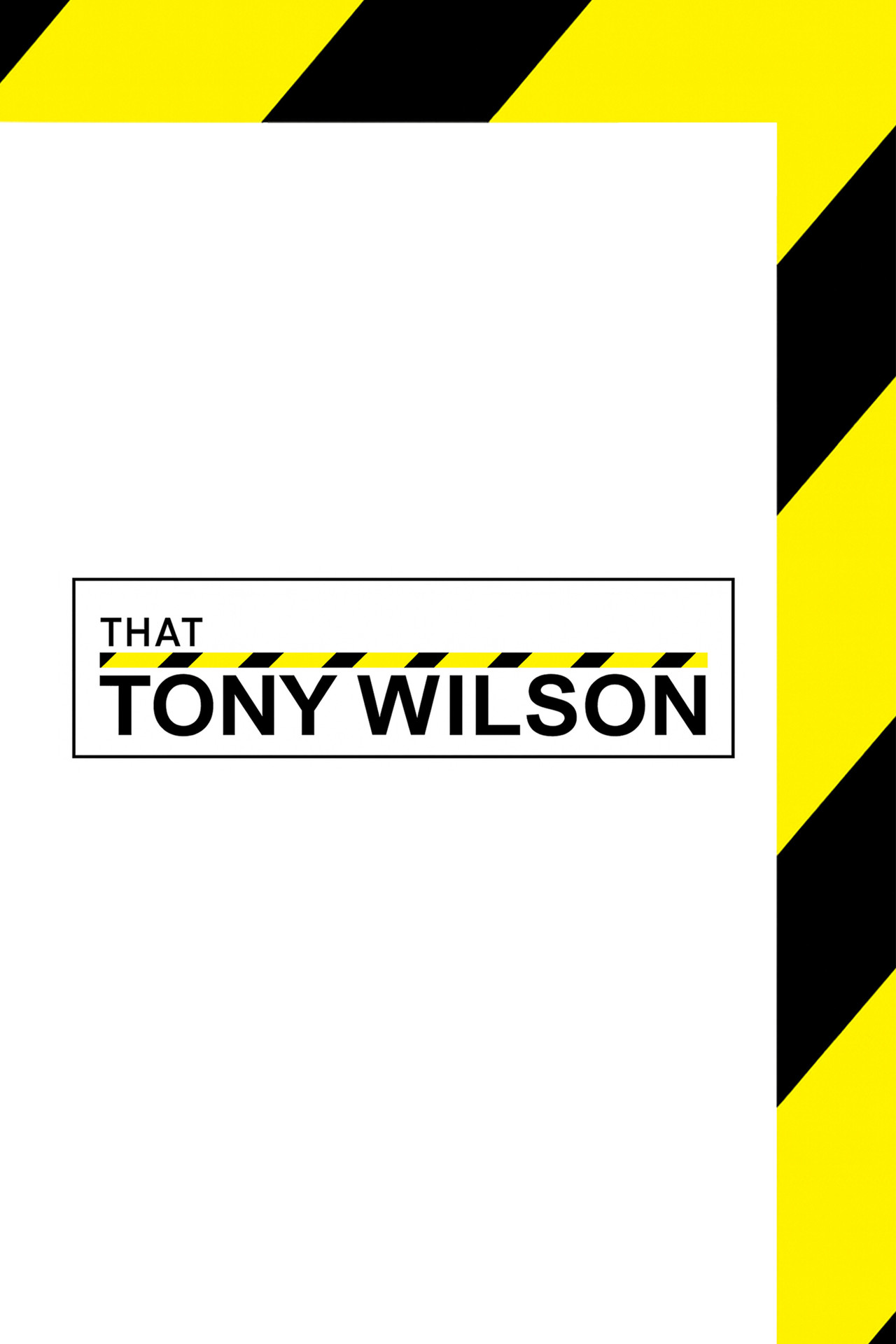 Pôster de That Tony Wilson