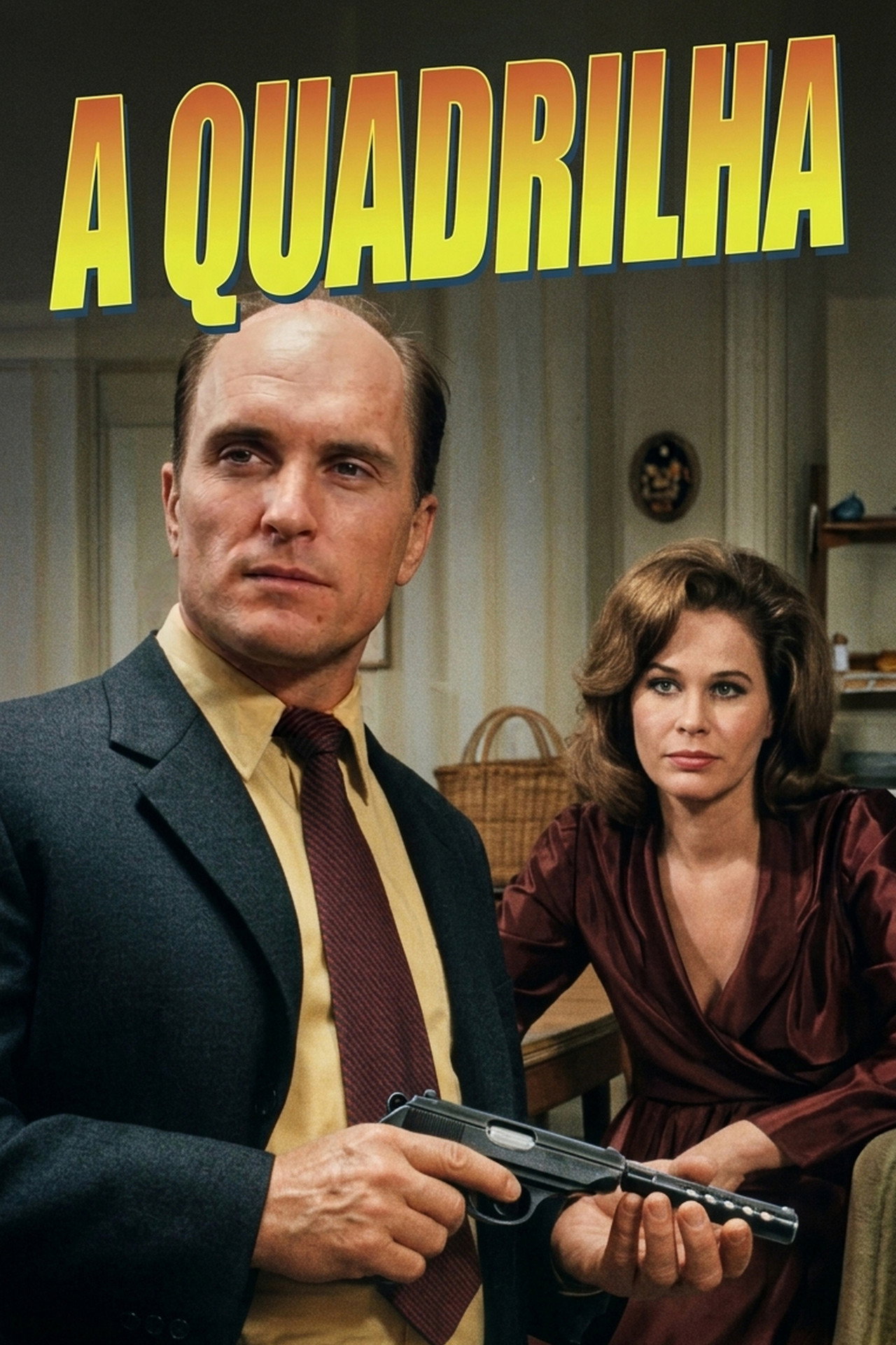 Pôster de A Quadrilha