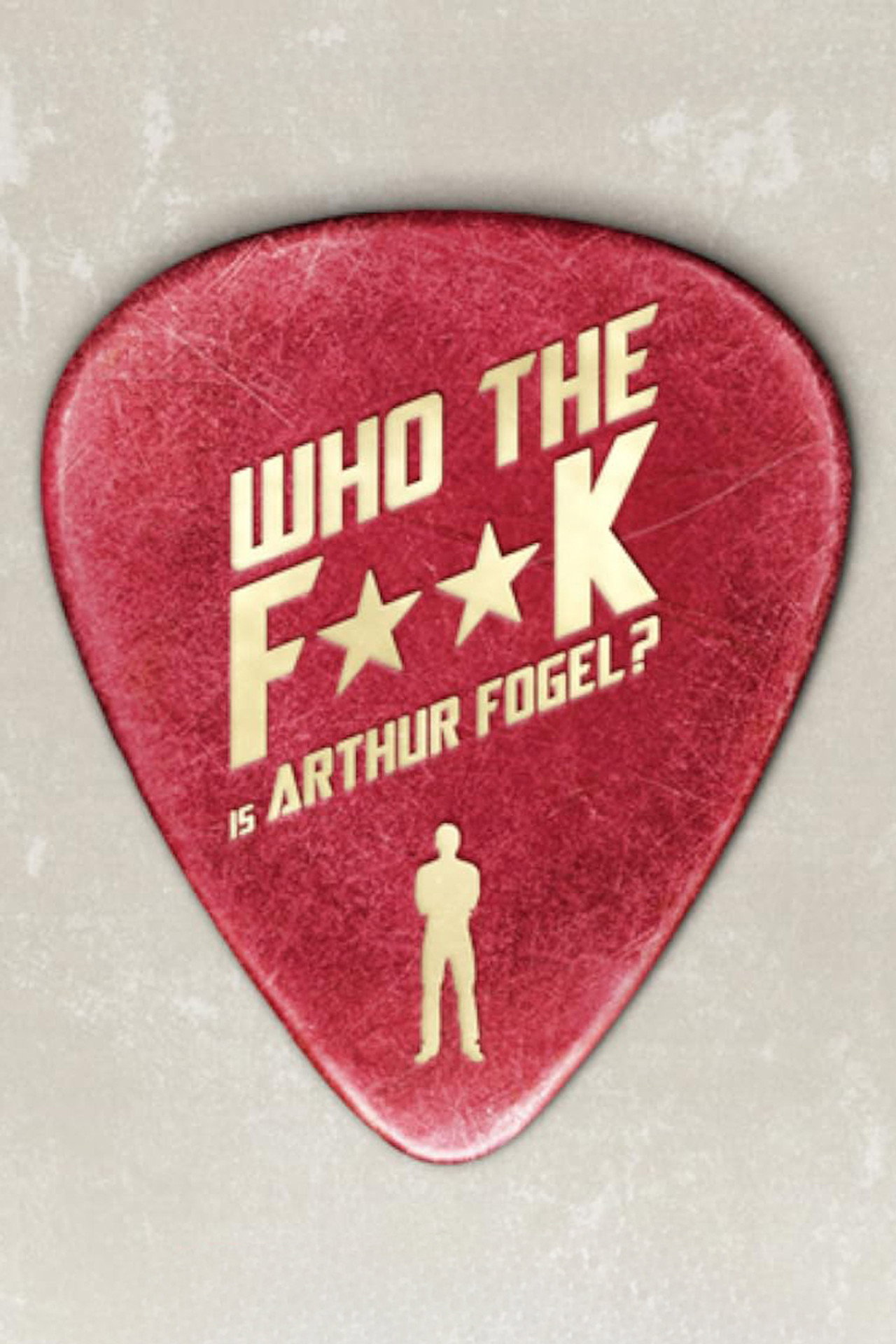 Pôster de Who the F**K Is Arthur Fogel
