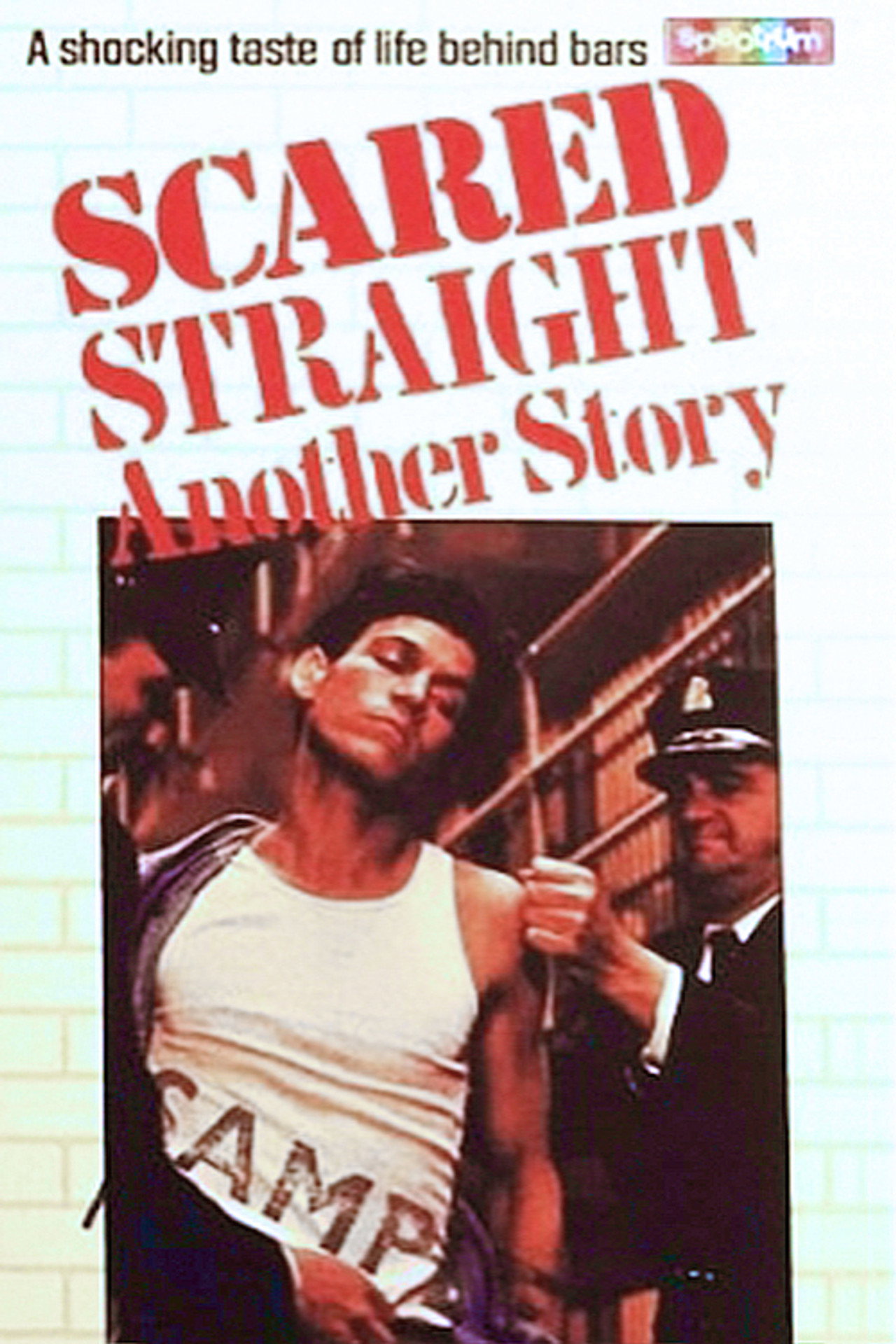 Pôster de Scared Straight! Another Story