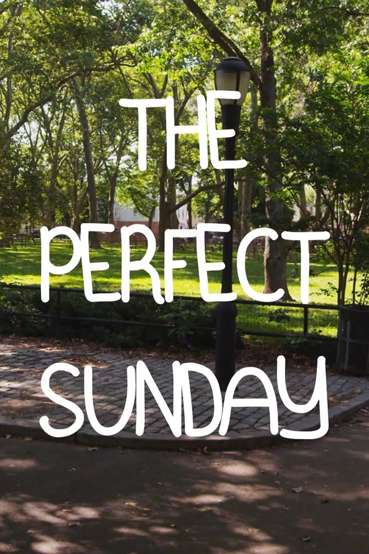 Pôster de The Perfect Sunday