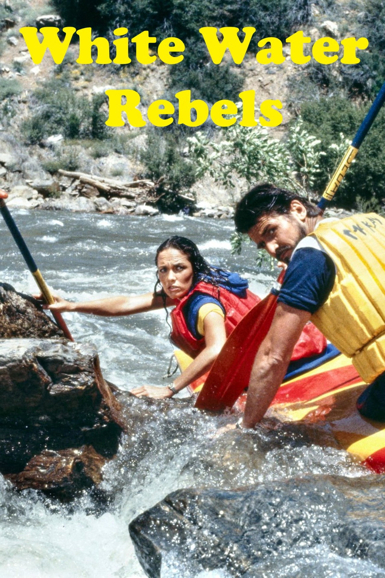 Pôster de White Water Rebels