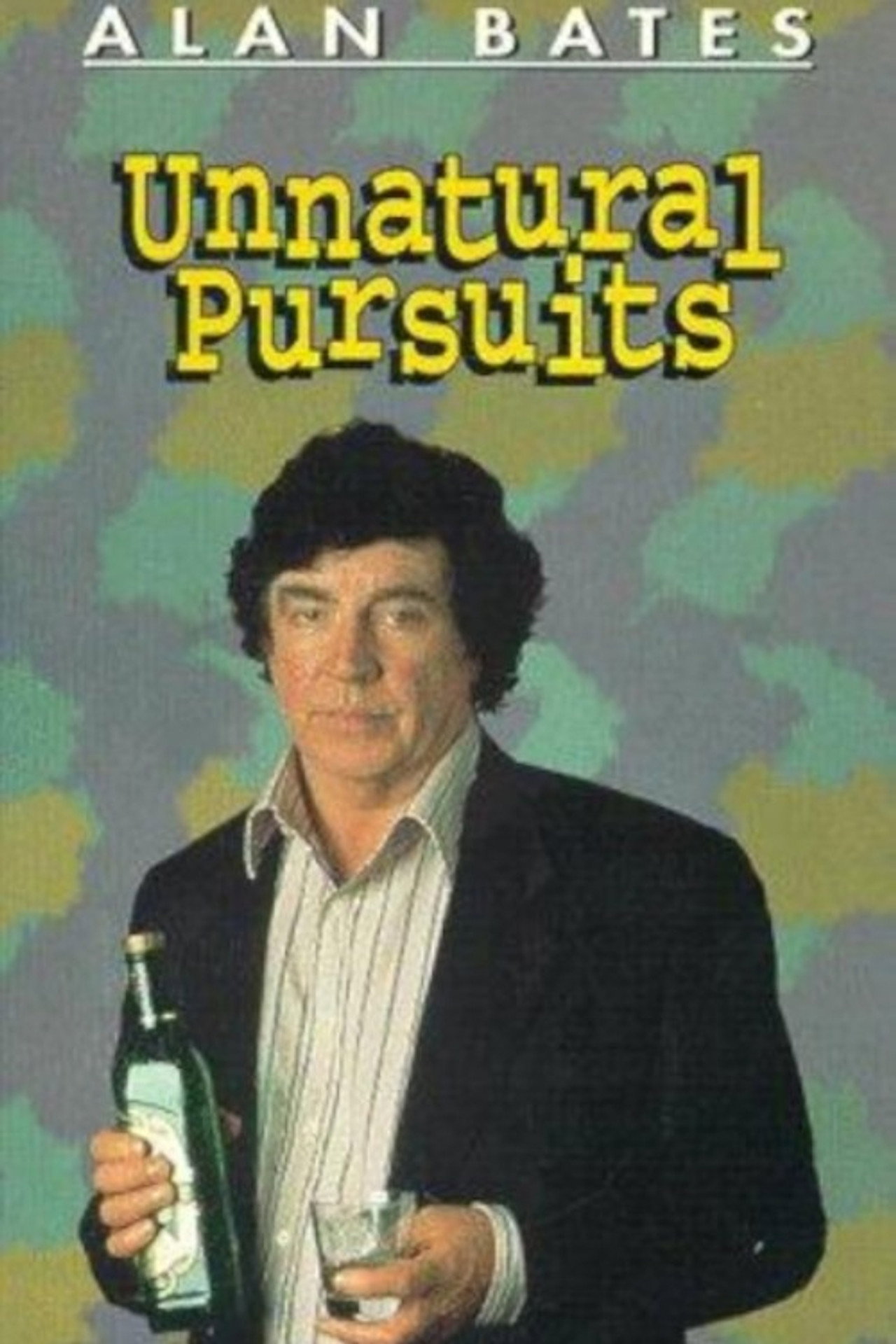 Pôster de Unnatural Pursuits