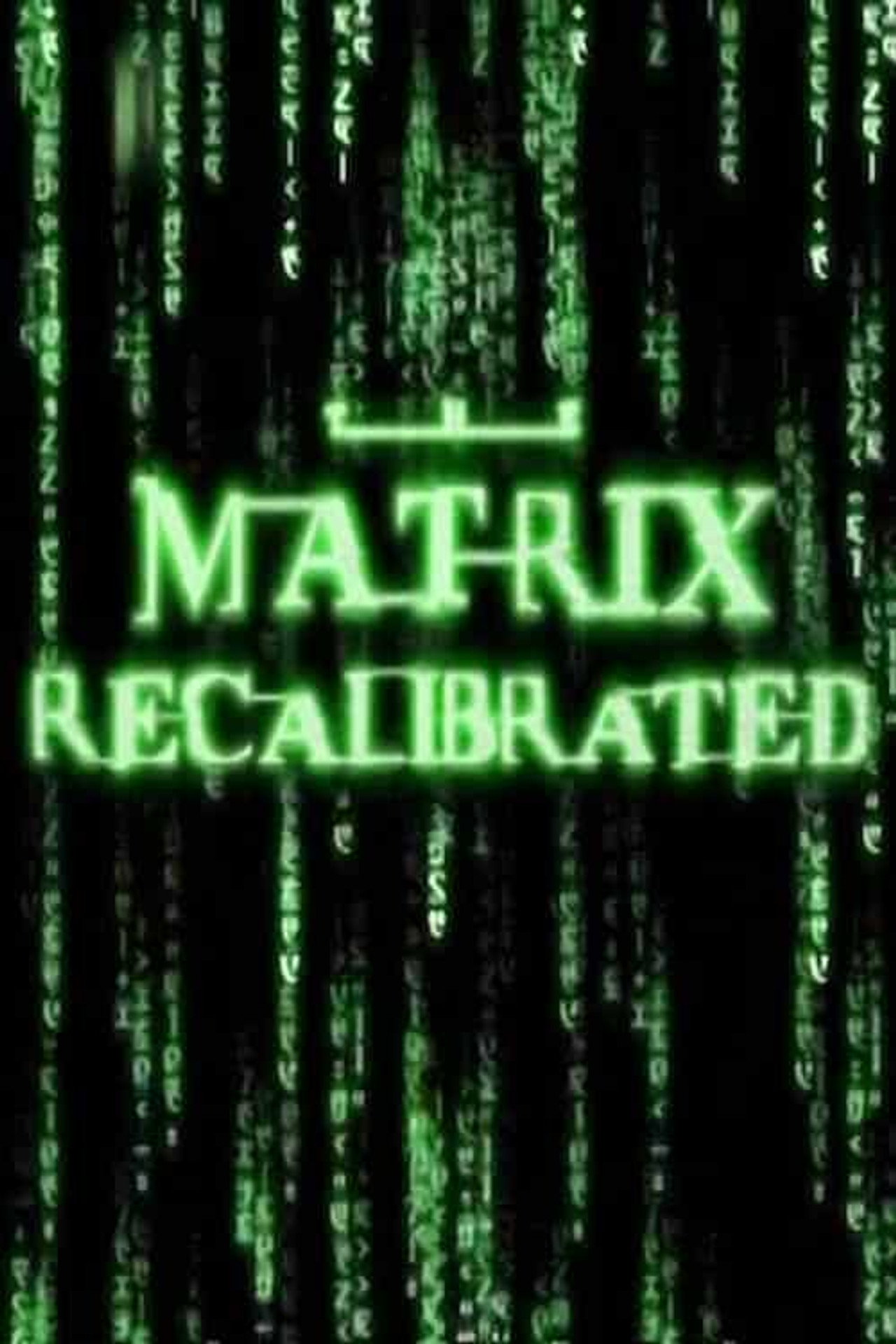 Pôster de The Matrix Recalibrated